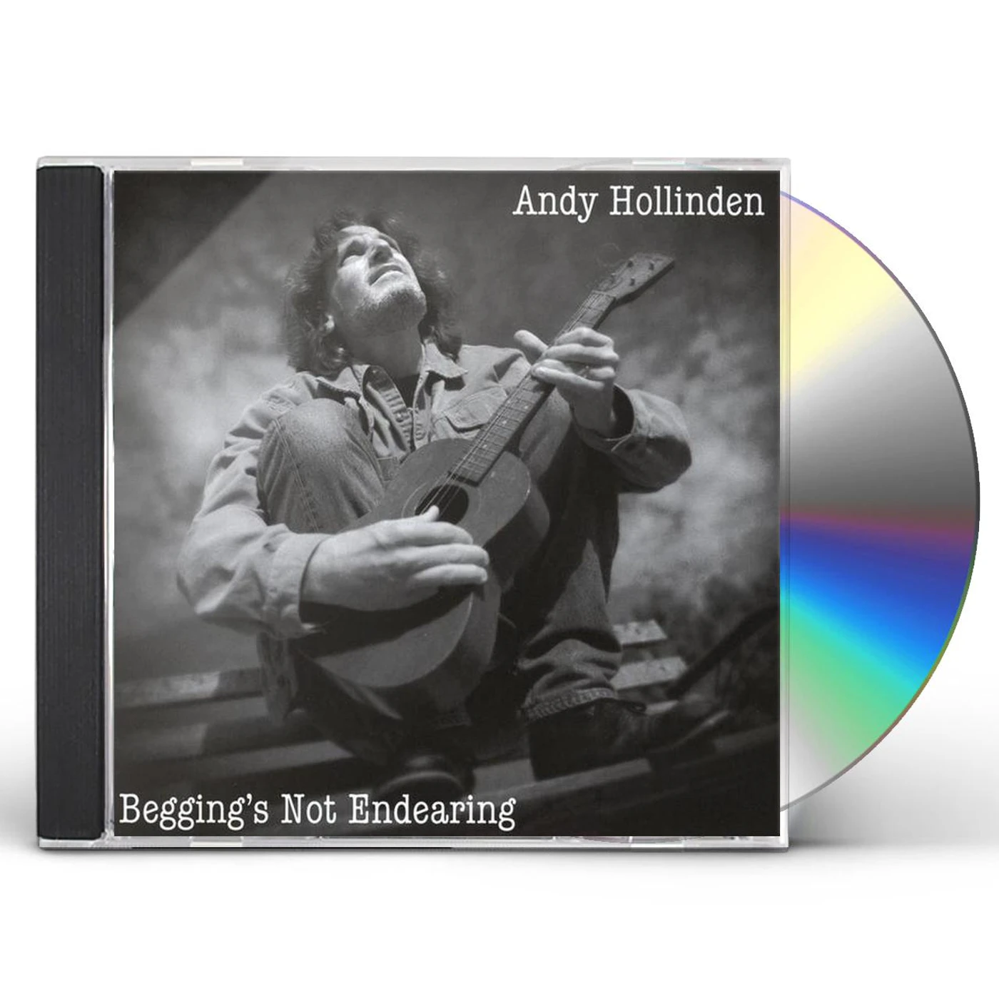 Andy Hollinden BEGGING'S NOT ENDEARING CD
