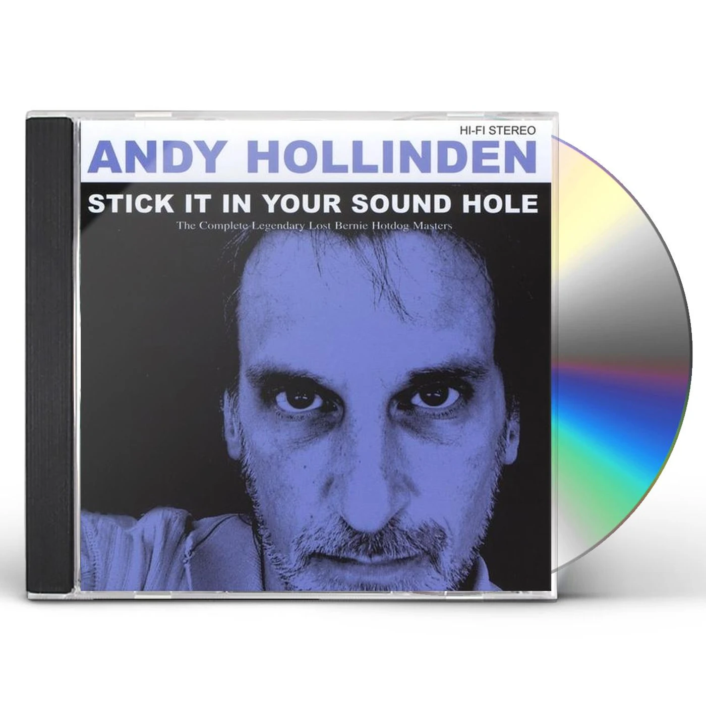 Andy Hollinden STICK IT IN YOUR SOUND HOLE CD