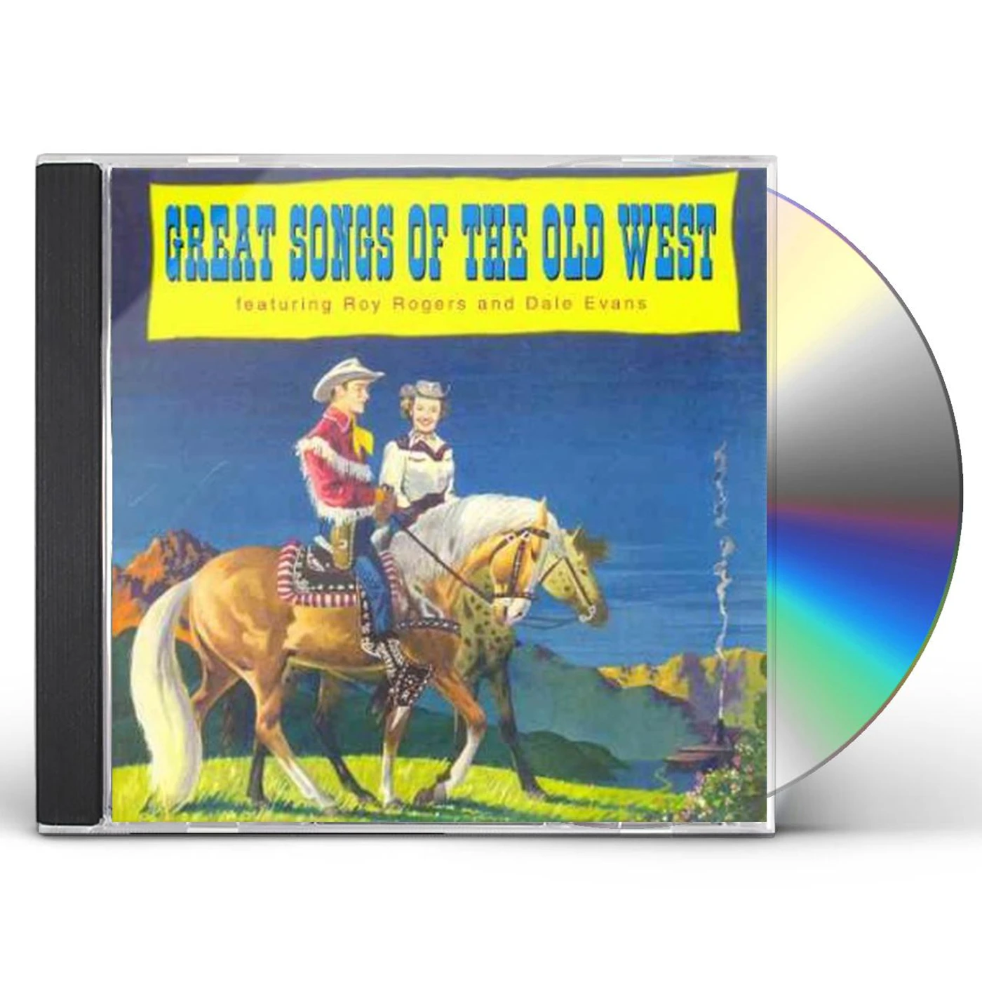 Roy Rogers, Dale Evans GREAT SONGS OF THE OLD WEST CD