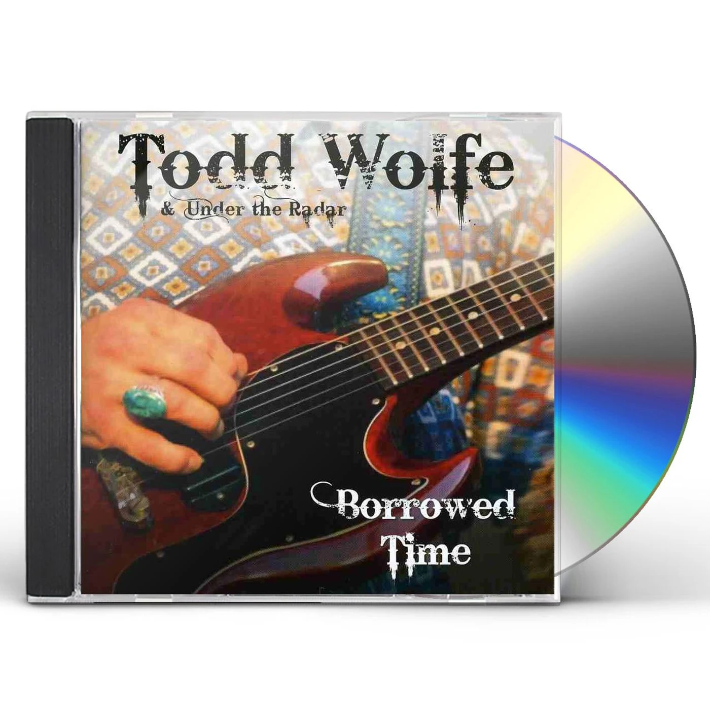 Todd Wolfe BORROWED TIME CD