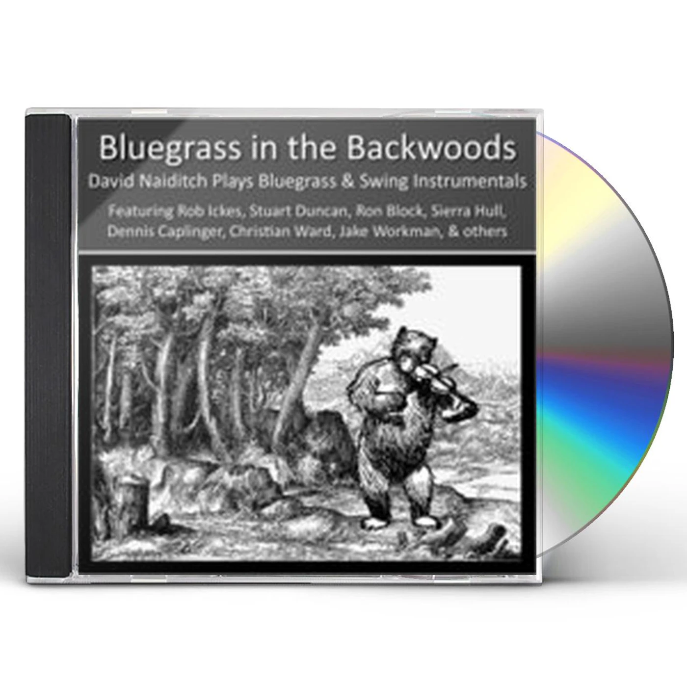 David Naiditch BLUEGRASS IN THE BACKWOODS CD