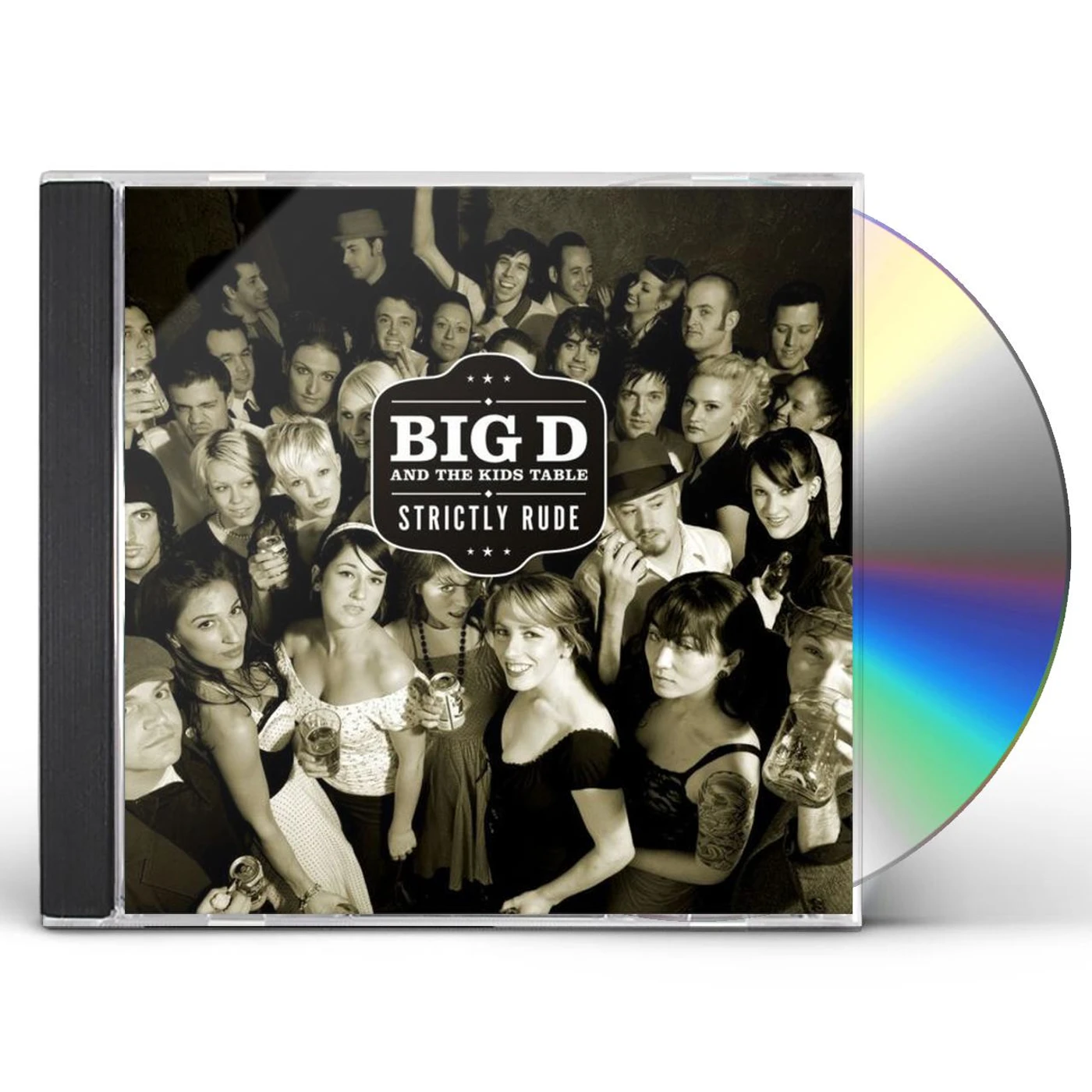 Big D and the Kids Table STRICTLY RUDE CD