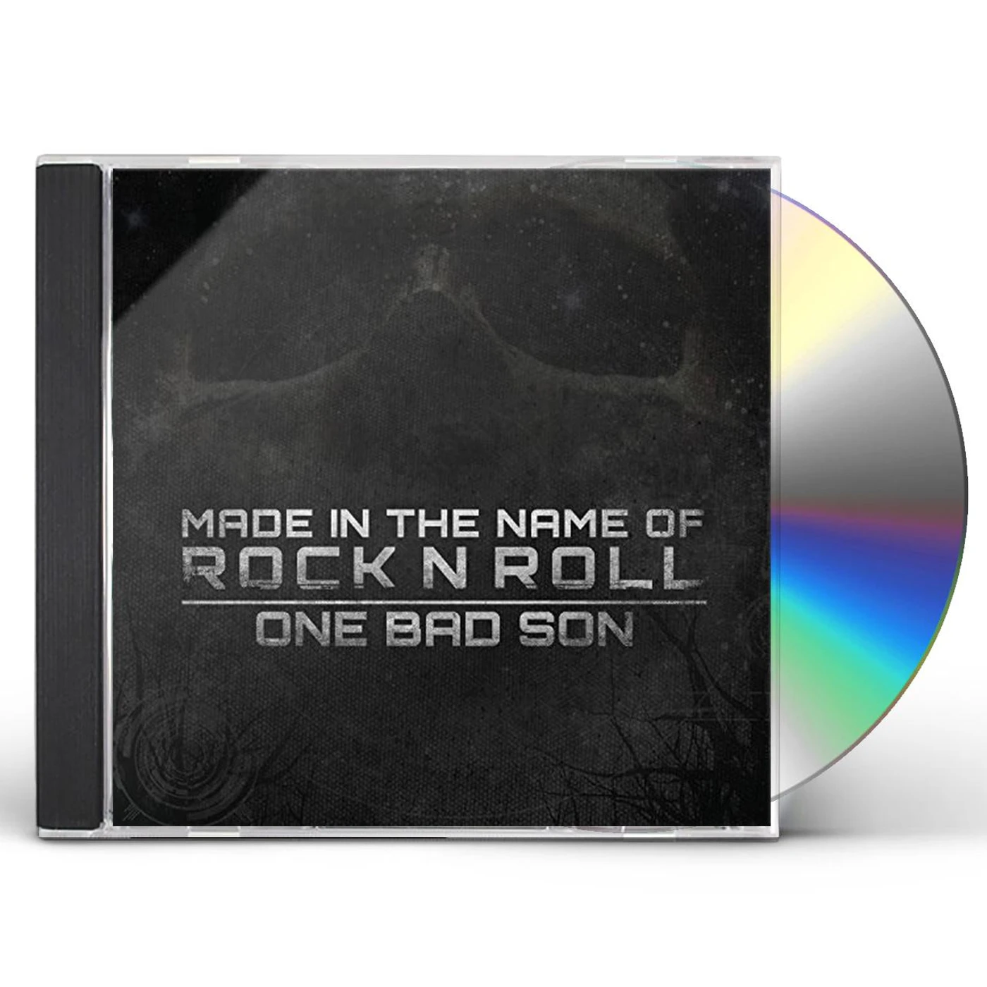 One Bad Son MADE IN THE NAME OF ROCK N ROLL CD