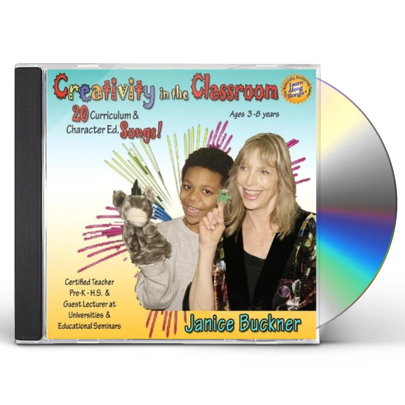Janice Buckner CREATIVITY IN THE CLASSROOM CD