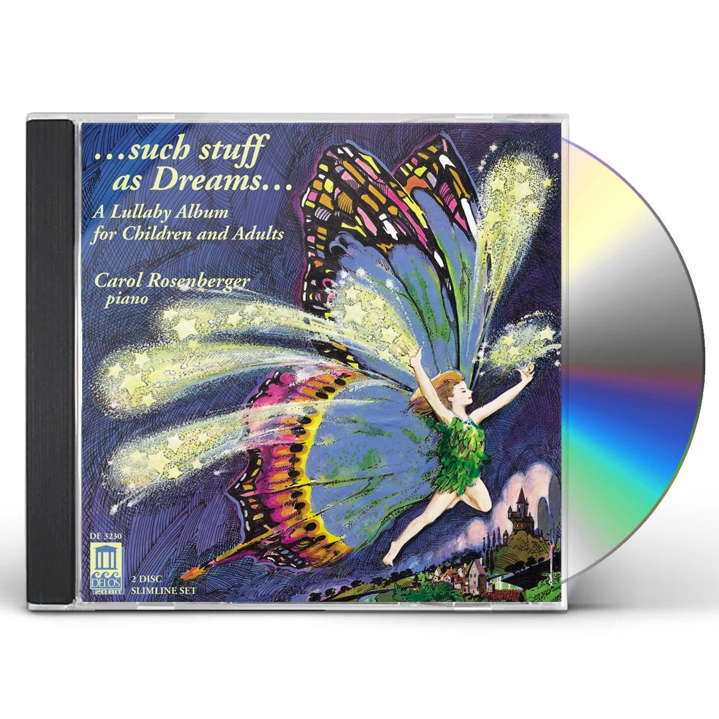 Carol Rosenberger SUCH STUFF AS DREAMS: LULLABY ALBUM CD