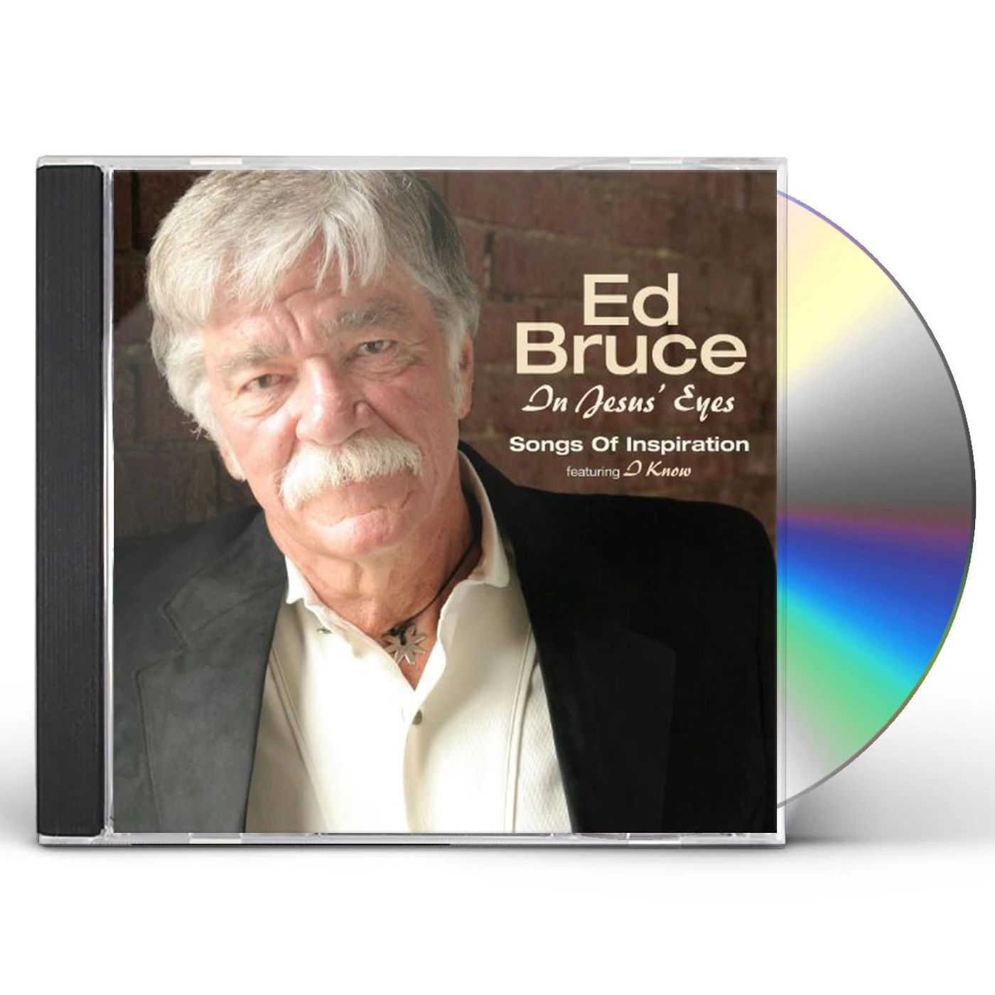 Ed Bruce IN JESUS EYES CD