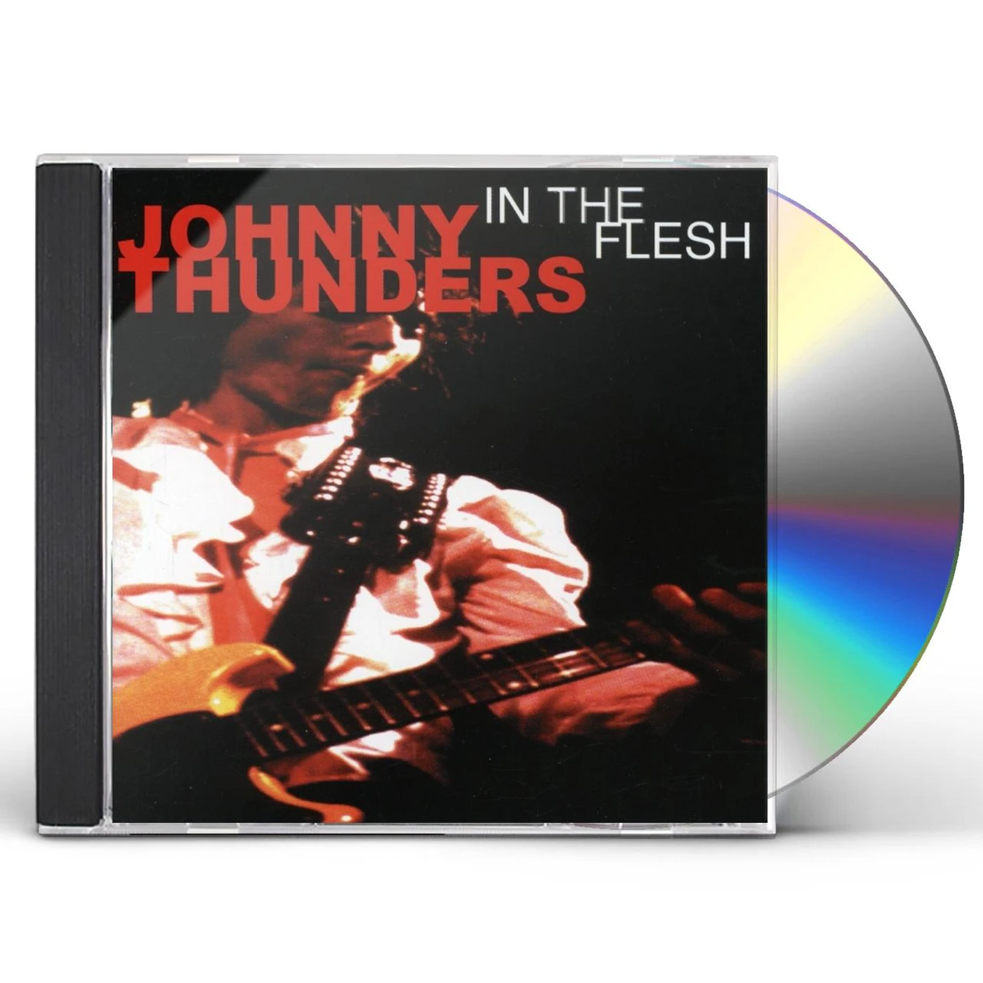Johnny Thunders IN THE FLESH CD