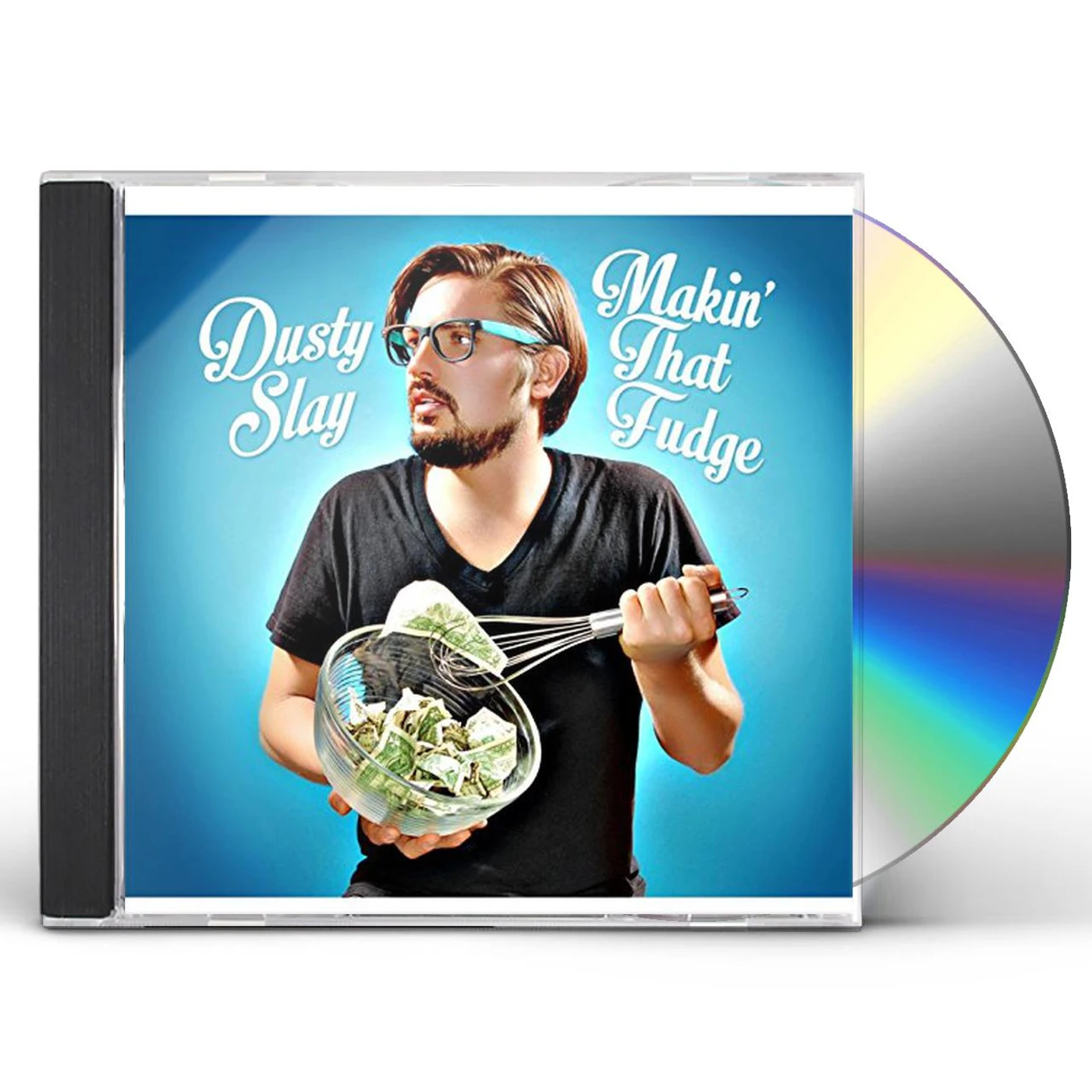 Dusty Slay MAKIN THAT FUDGE CD