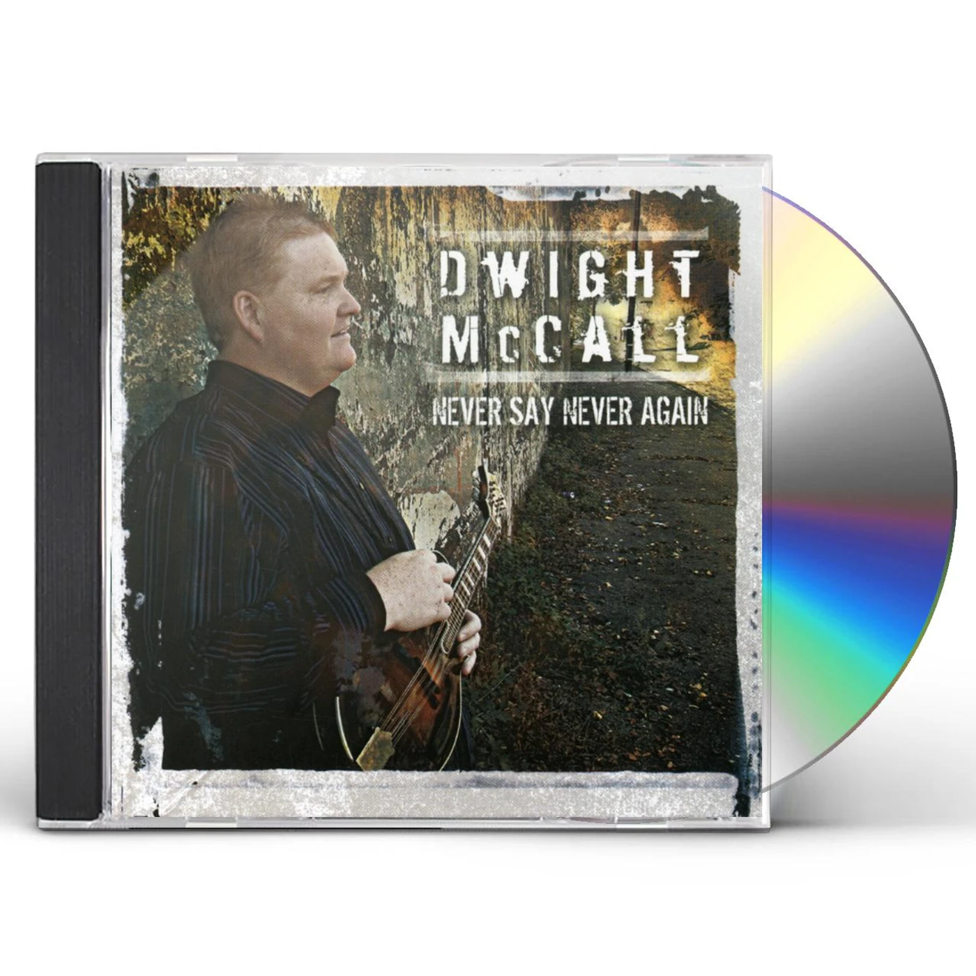 Dwight McCall NEVER SAY NEVER AGAIN CD