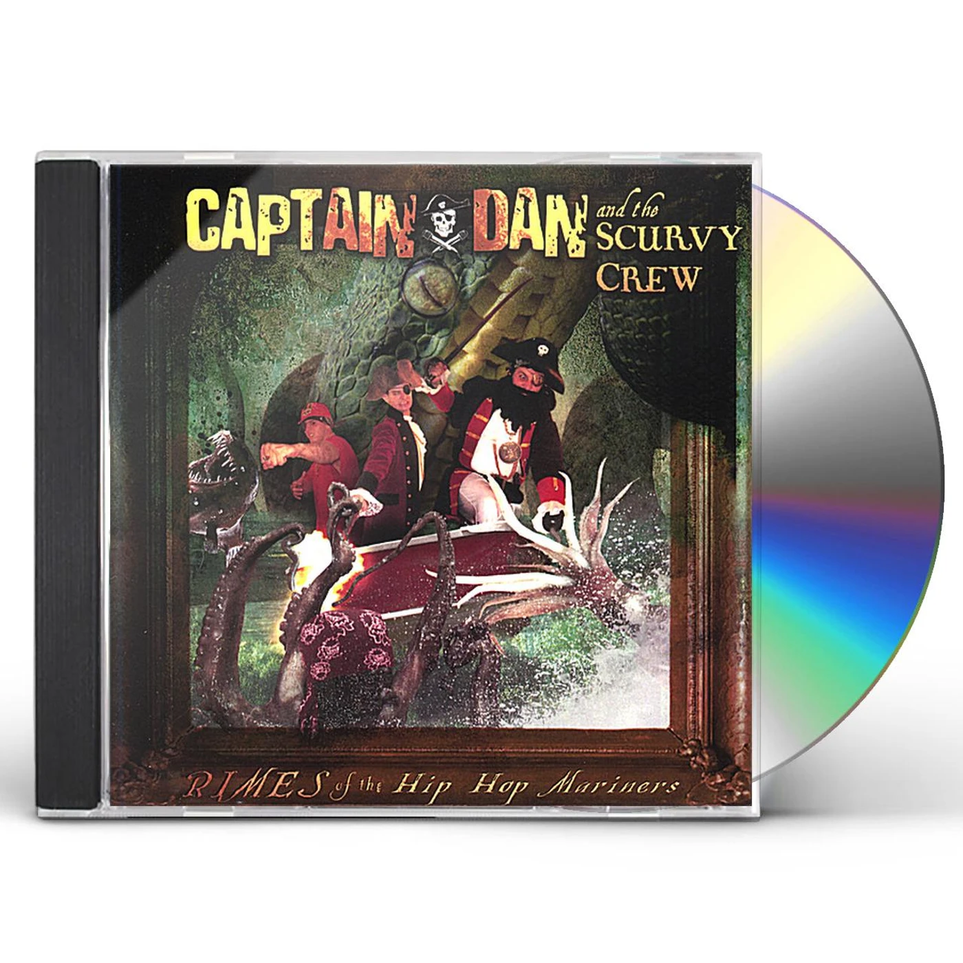 Captain Dan & The Scurvy Crew RIMES OF THE HIP HOP MARINERS CD