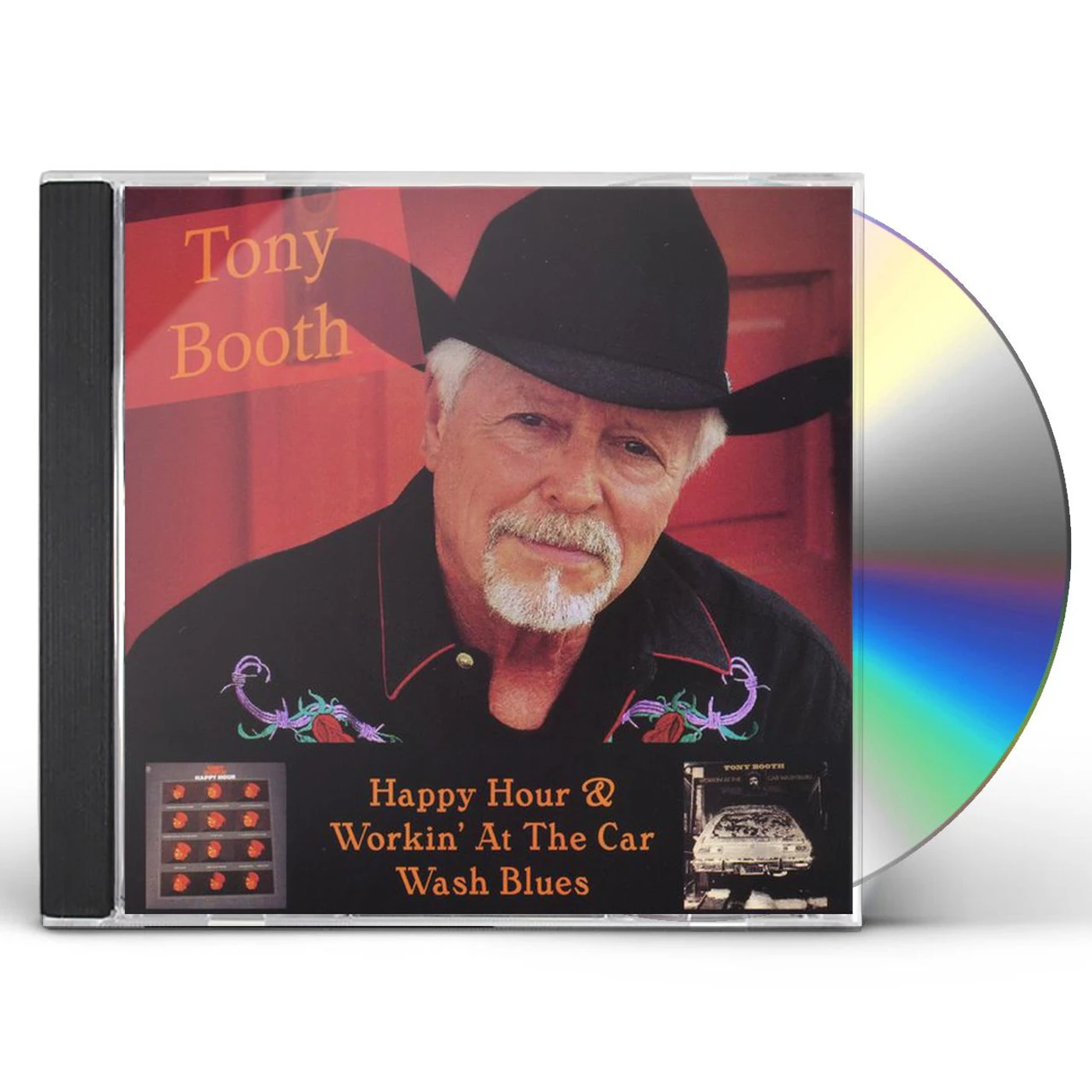 Tony Booth HAPPY HOUR/WORKING AT THE CARWASH BLUES CD
