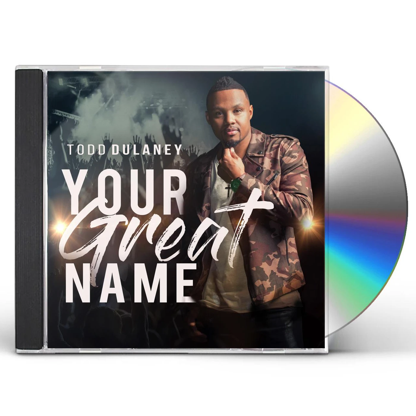 Todd Dulaney YOUR GREAT NAME CD
