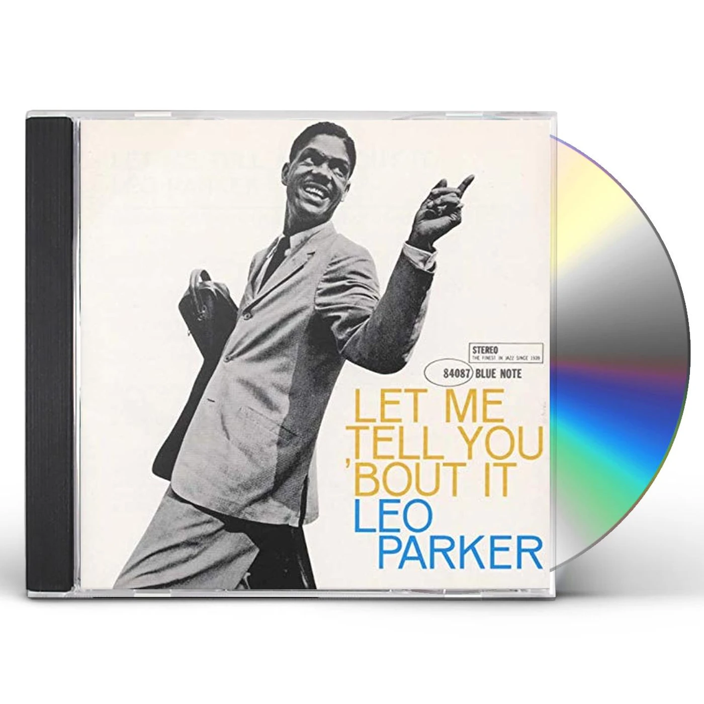 Leo Parker LET ME TELL YOU BOUT IT CD