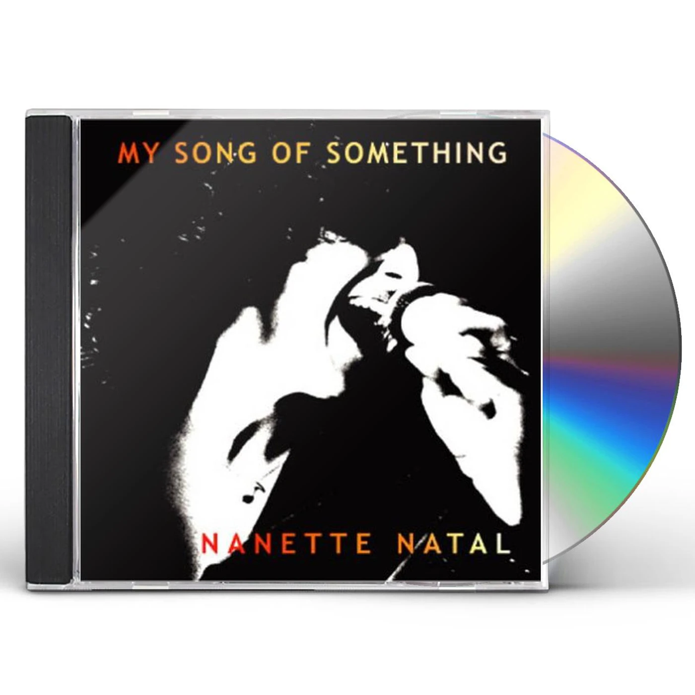 Nanette Natal MY SONG OF SOMETHING CD