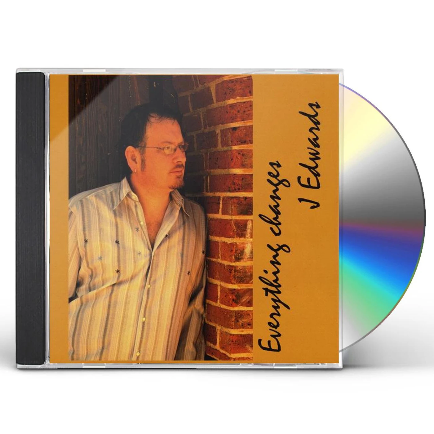J Edwards EVERYTHING CHANGES CD