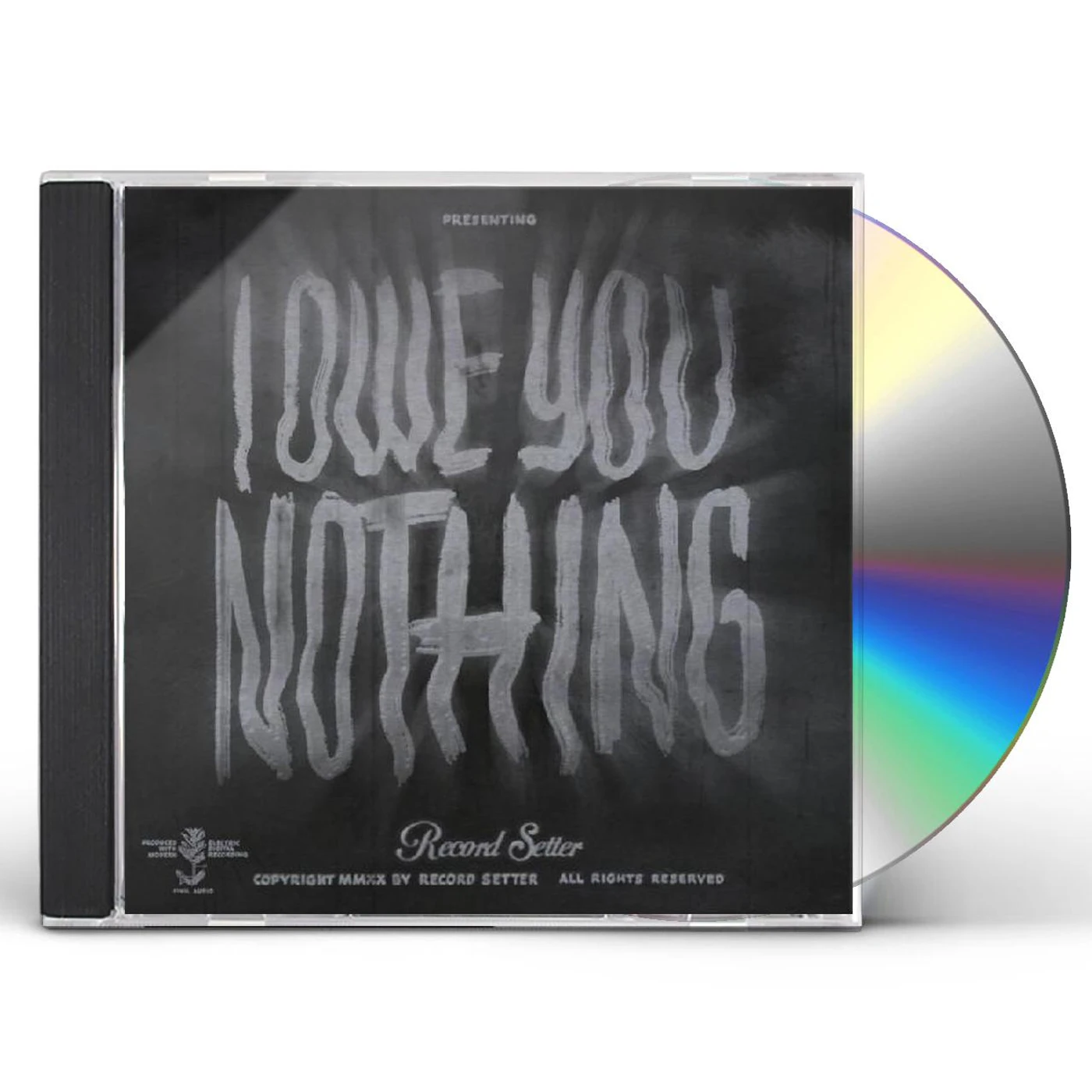 Record Setter I OWE YOU NOTHING CD