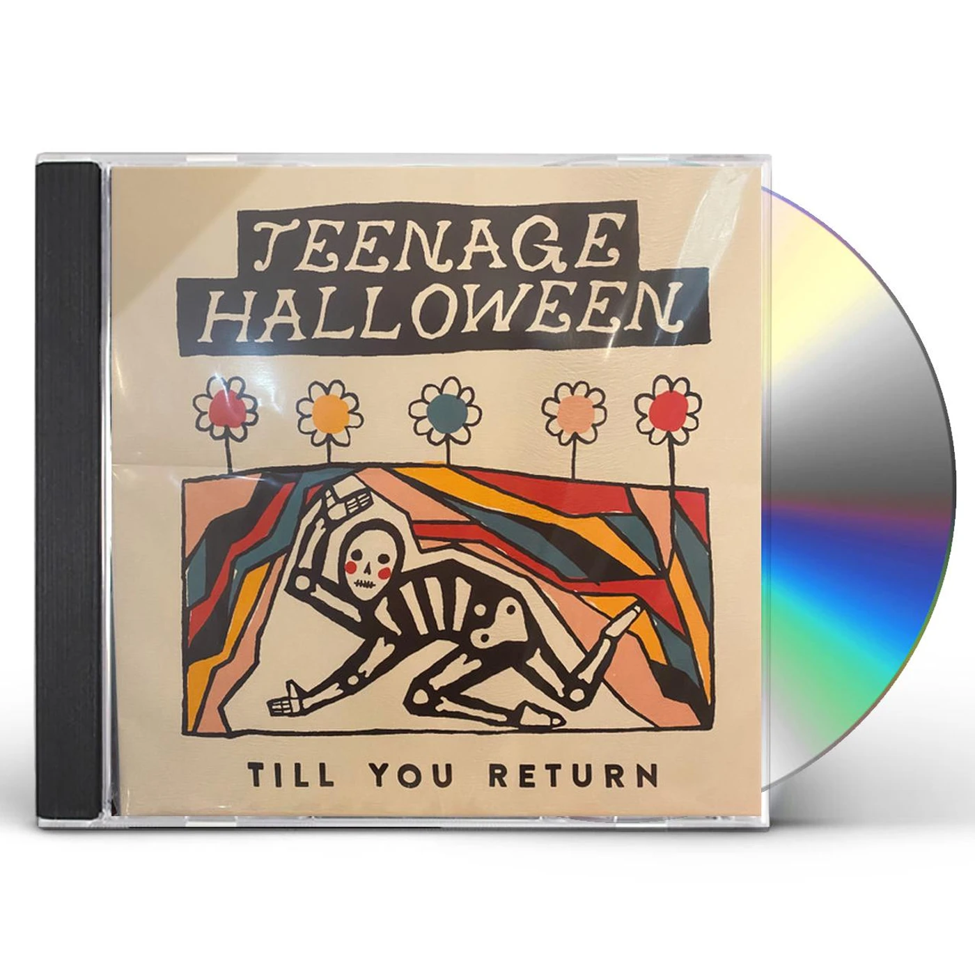 Teenage Halloween TILL YOU RETURN CD