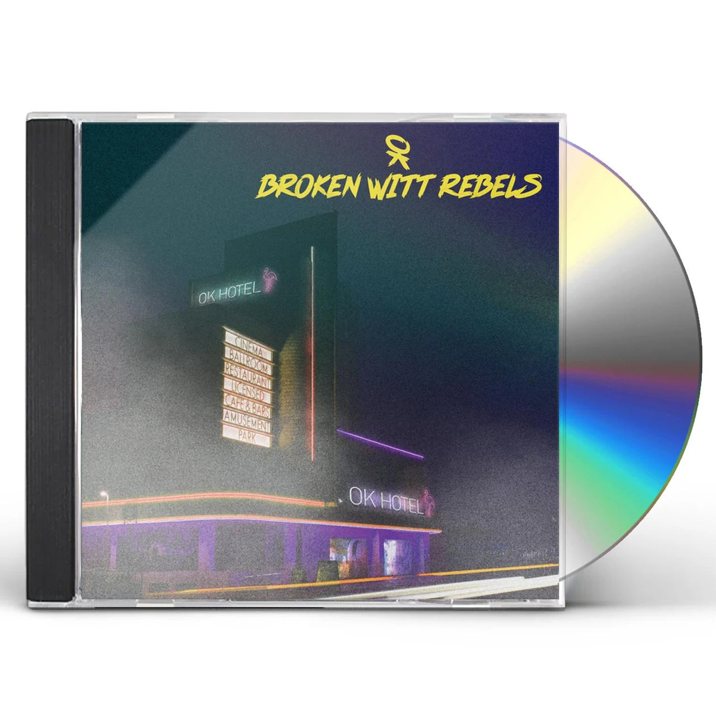 Broken Witt Rebels OK HOTEL CD