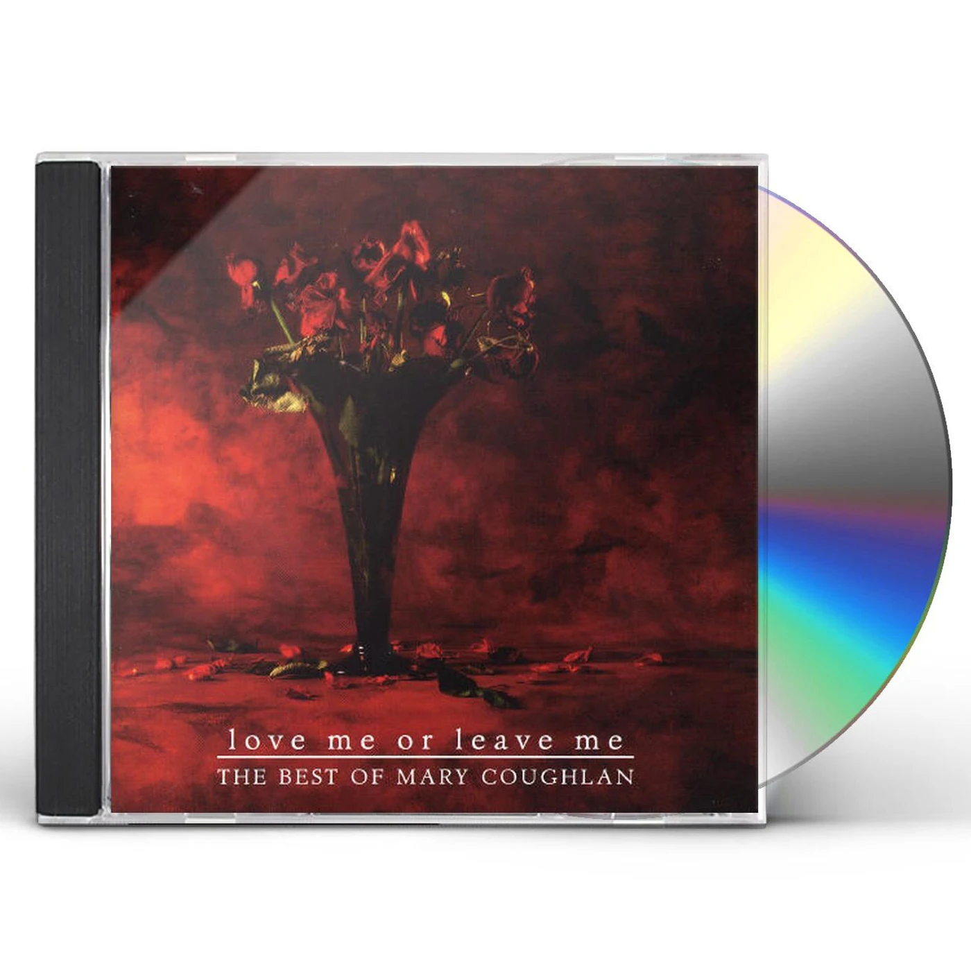 Mary Coughlan LOVE ME OR LEAVE ME: BEST OF CD