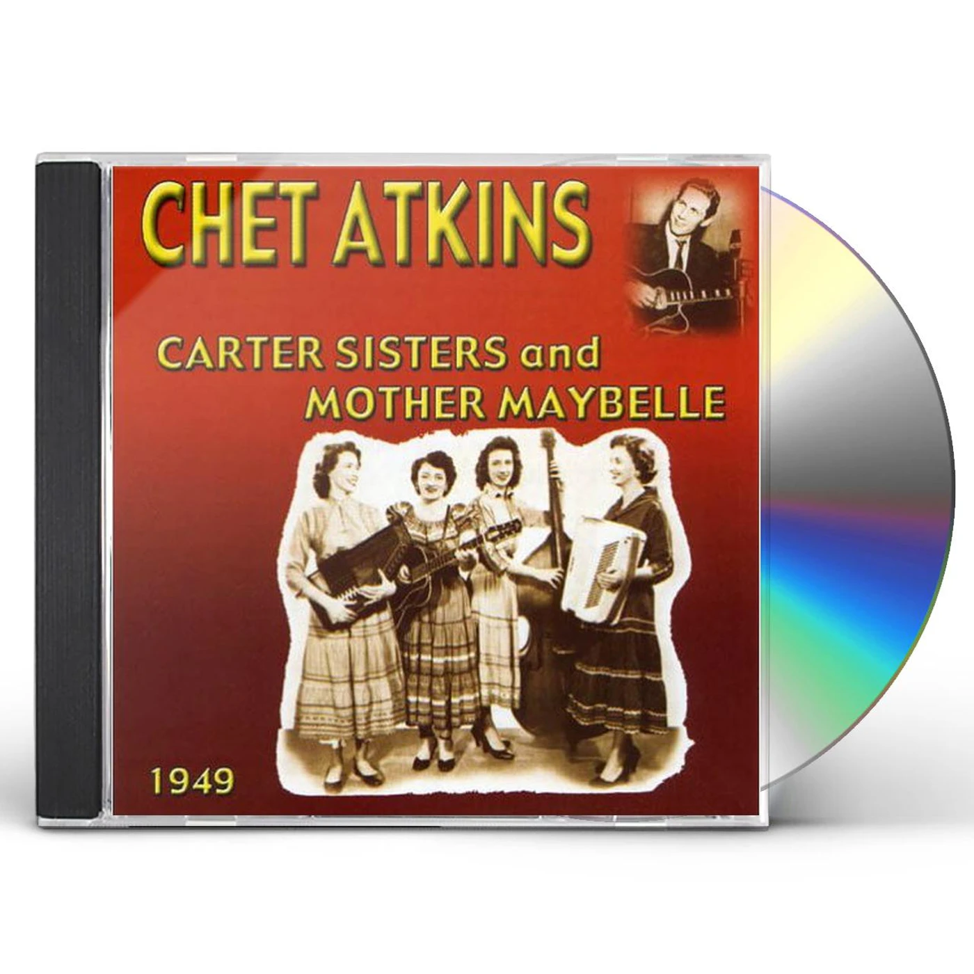 CHET ATKINS WITH THE CARTER SISTERS & MOTHER CD