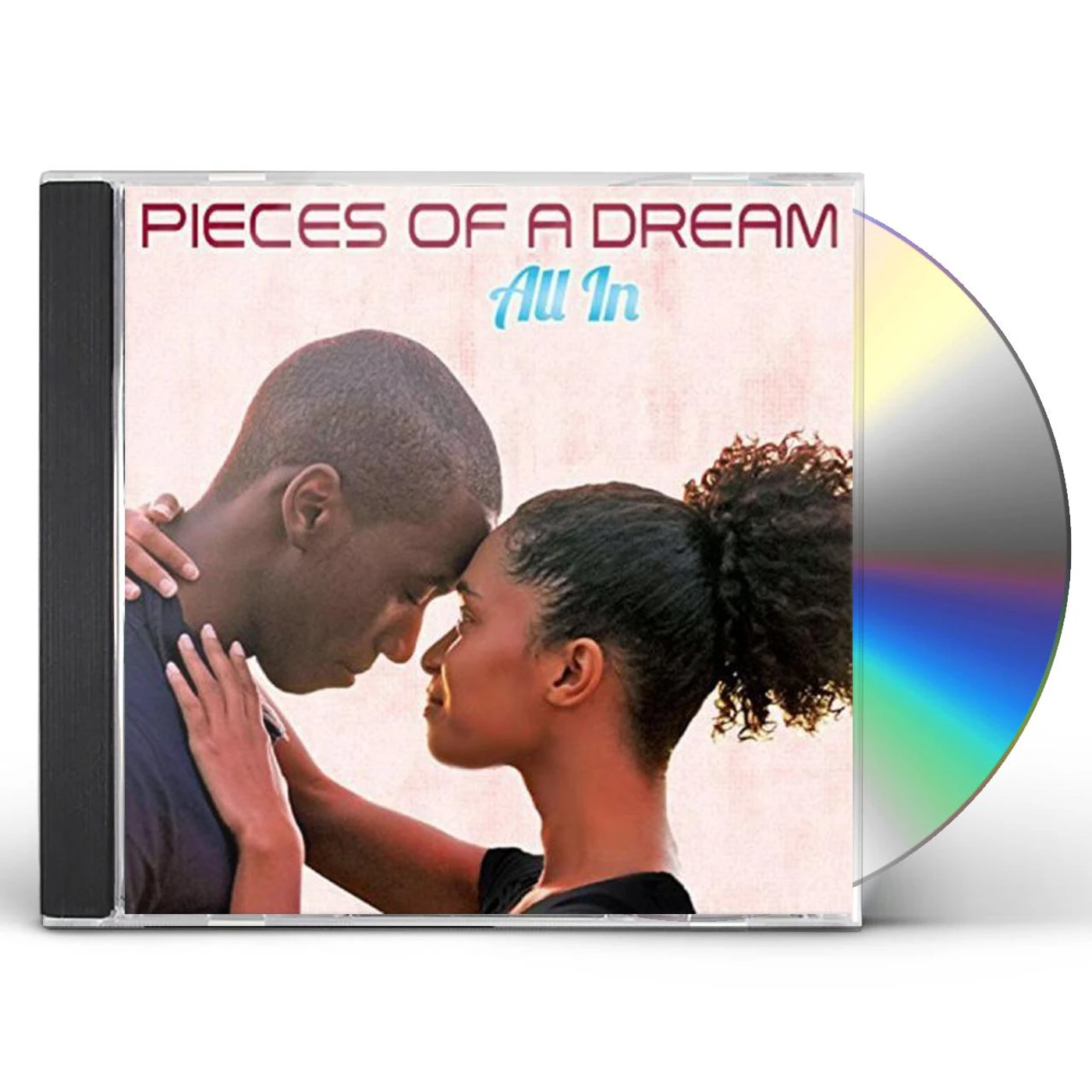 Pieces Of A Dream ALL IN CD
