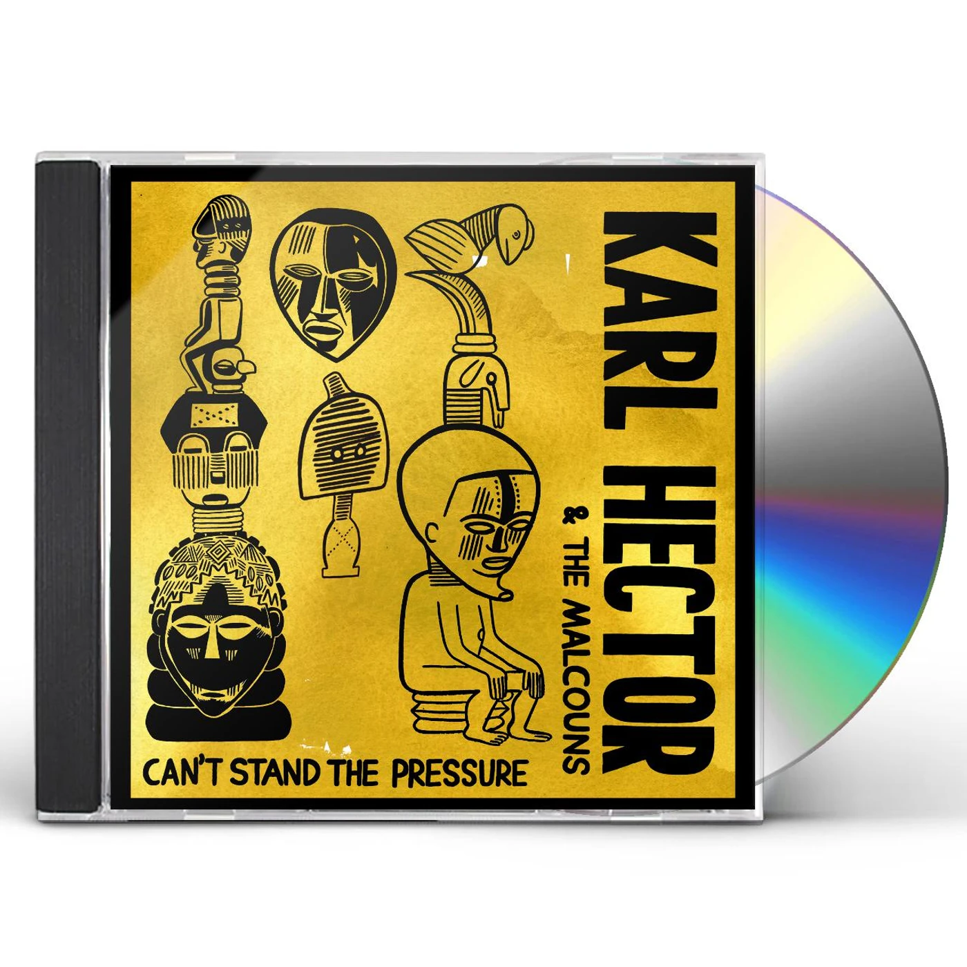 Karl Hector & The Malcouns CAN'T STAND THE PRESSURE CD