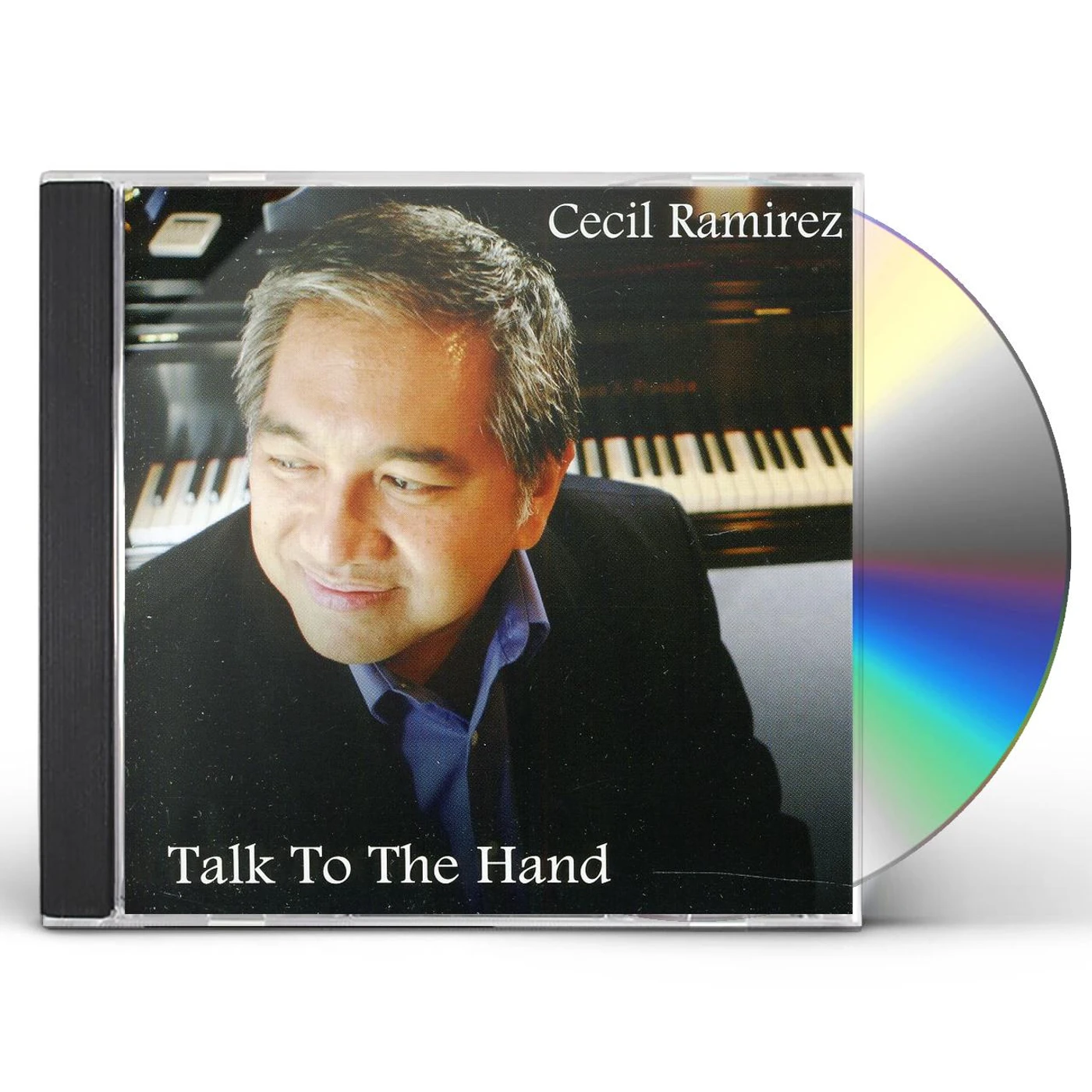 Cecil Ramirez TALK TO THE HAND CD