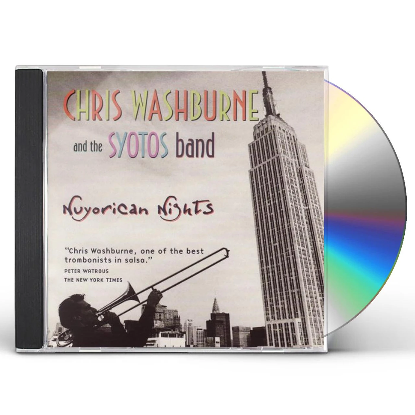 Chris Washburne & The Syotos Band NUYORICAN NIGHTS CD