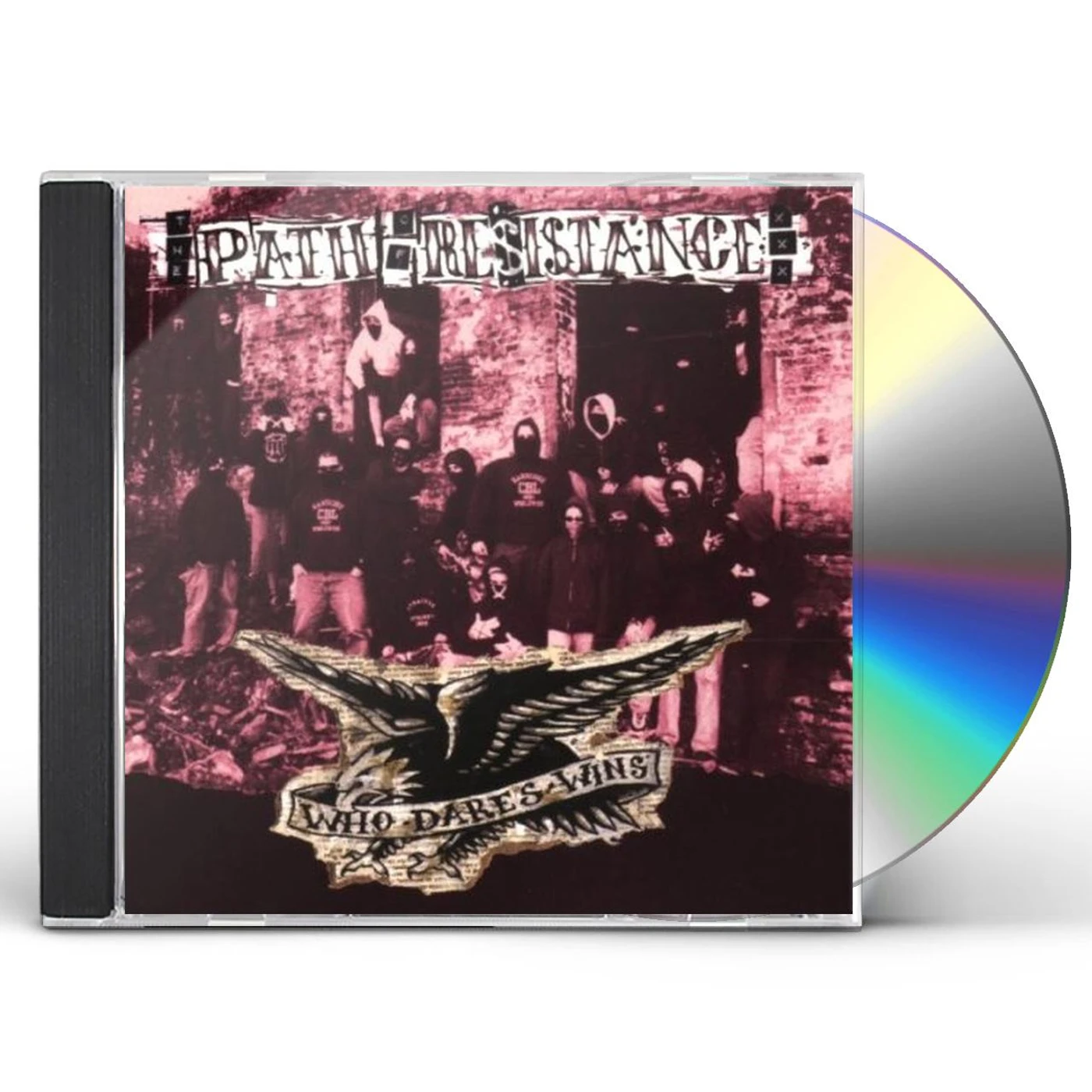 Path Of Resistance WHO DARES WINS CD