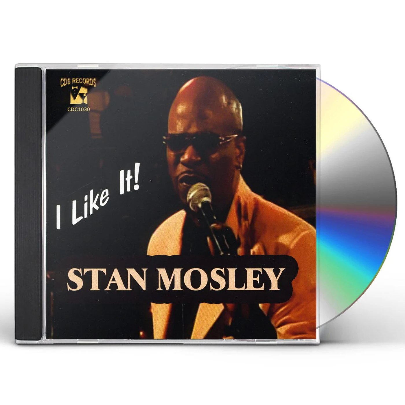 Stan Mosley I LIKE IT CD