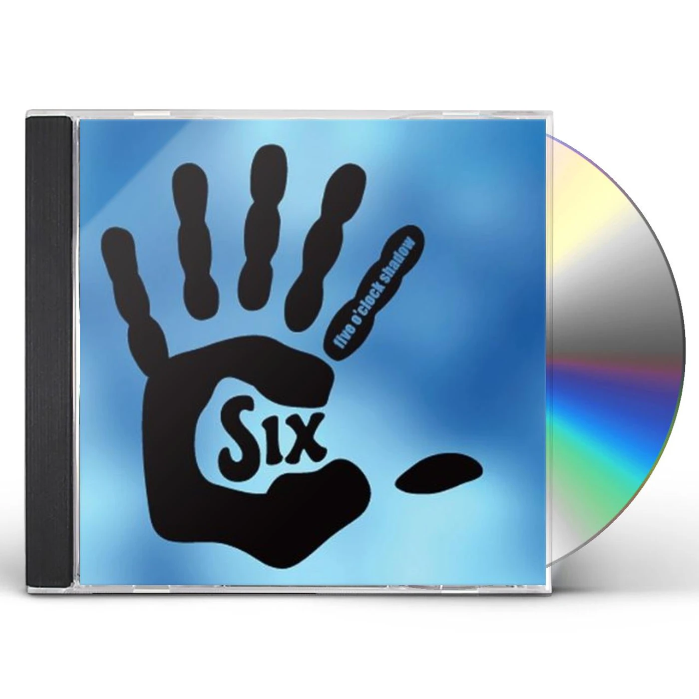 Five O'Clock Shadow SIX CD
