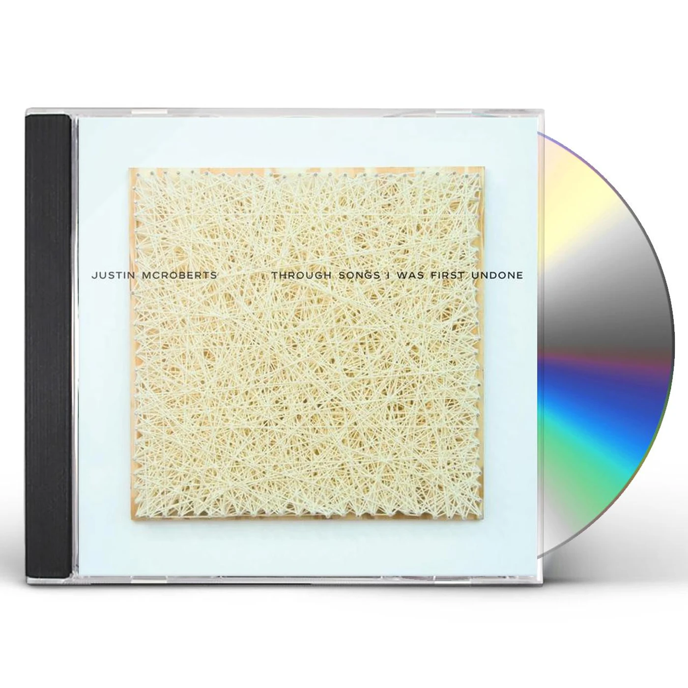 Justin McRoberts THROUGH SONGS I WAS FIRST UNDONE CD