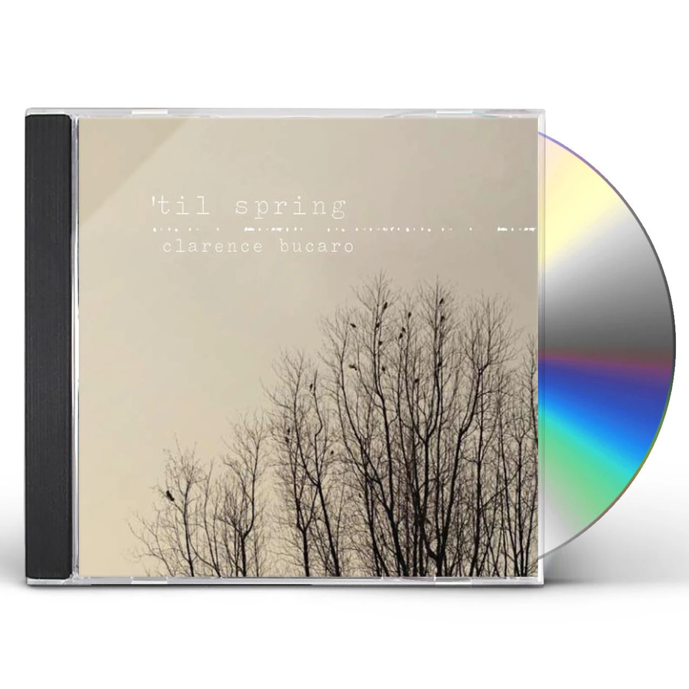 Clarence Bucaro TIL SPRING CD