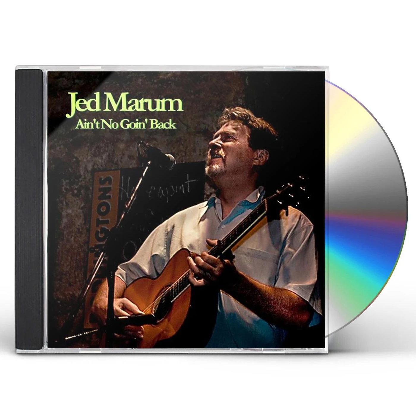 Jed Marum AIN'T NO GOIN BACK CD