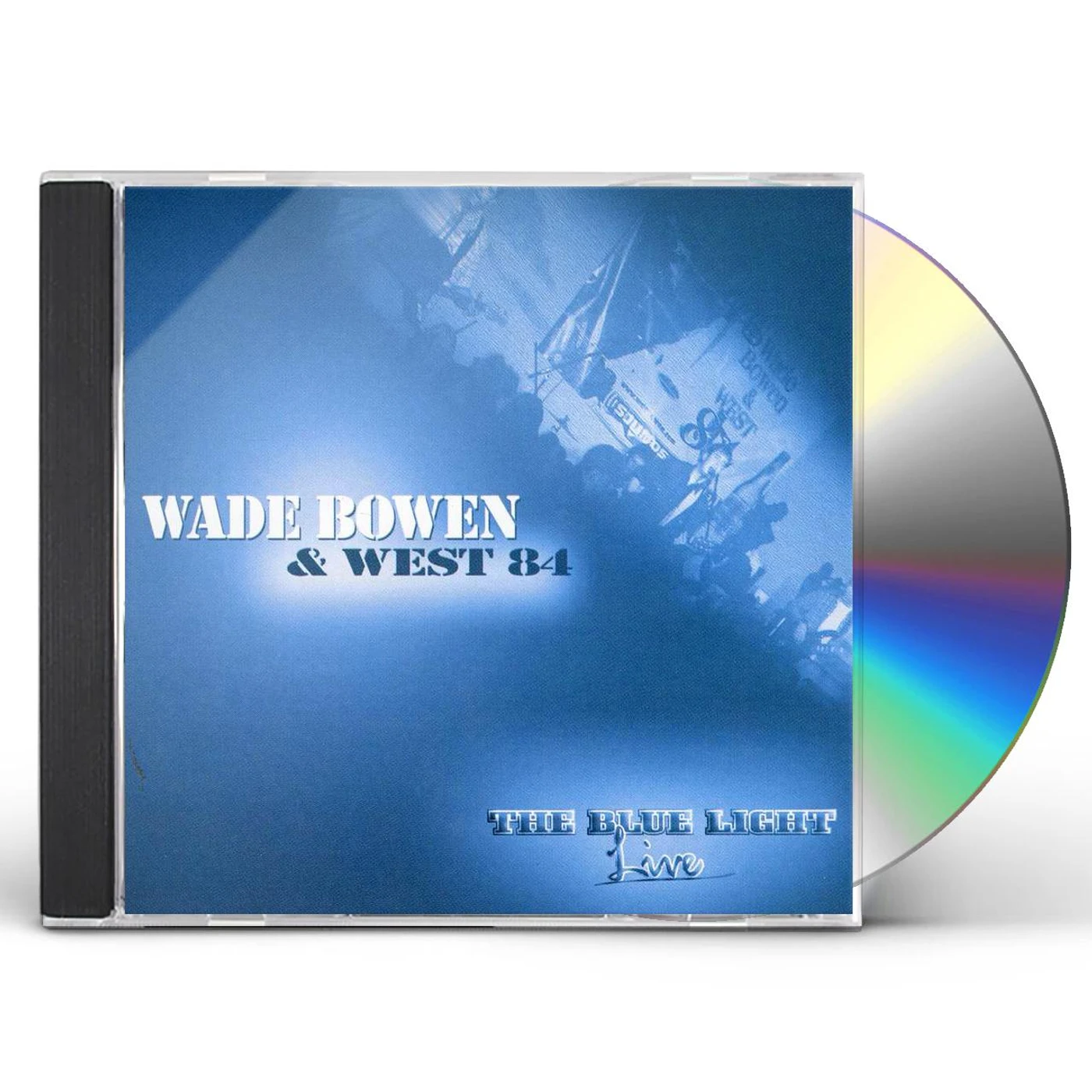 Wade Bowen BLUE LIGHT LIVE CD