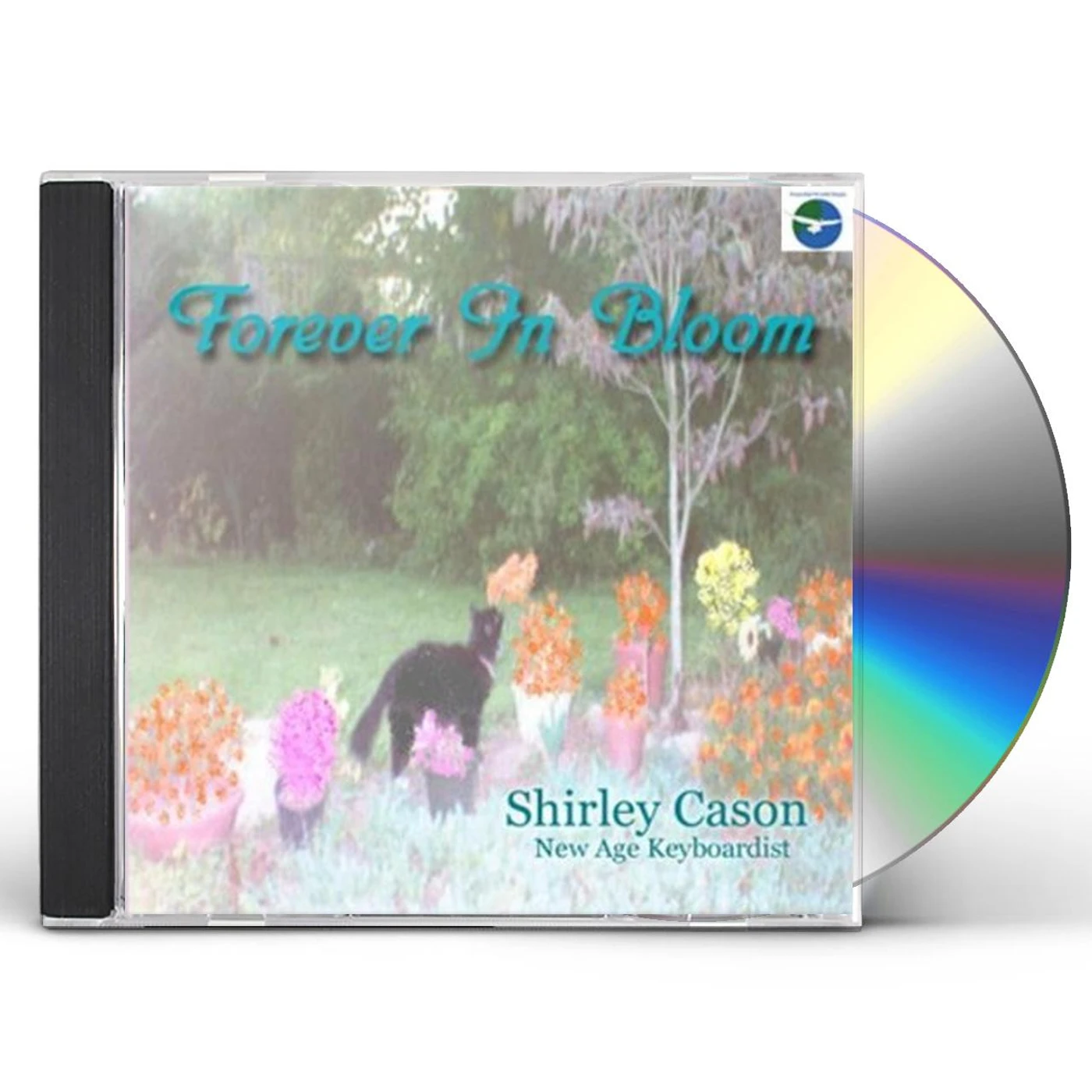 Shirley Cason FOREVER IN BLOOM CD