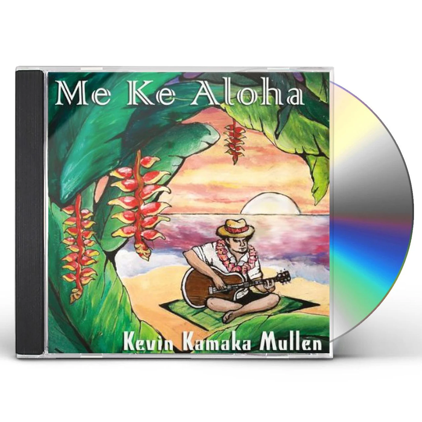 Kevin Kamaka Mullen ME KE ALOHA CD