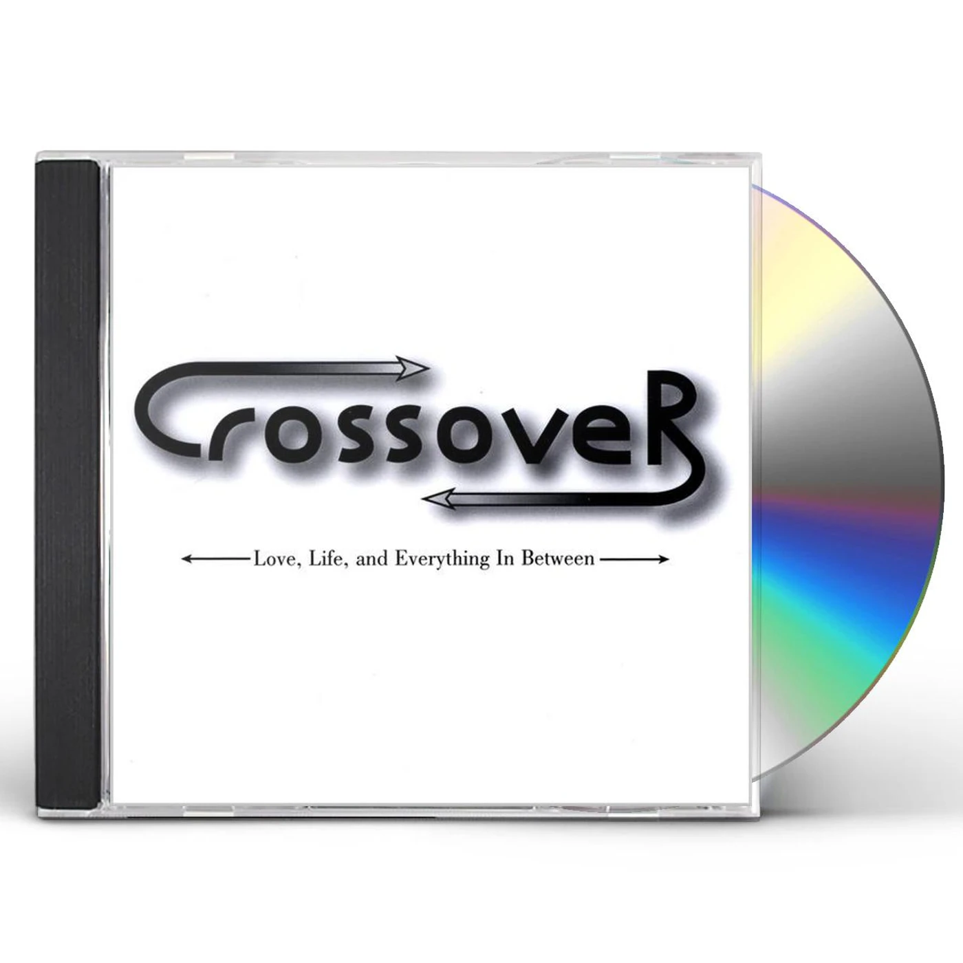 Crossover LIFE LOVE & EVERYTHING IN BETWEEN CD