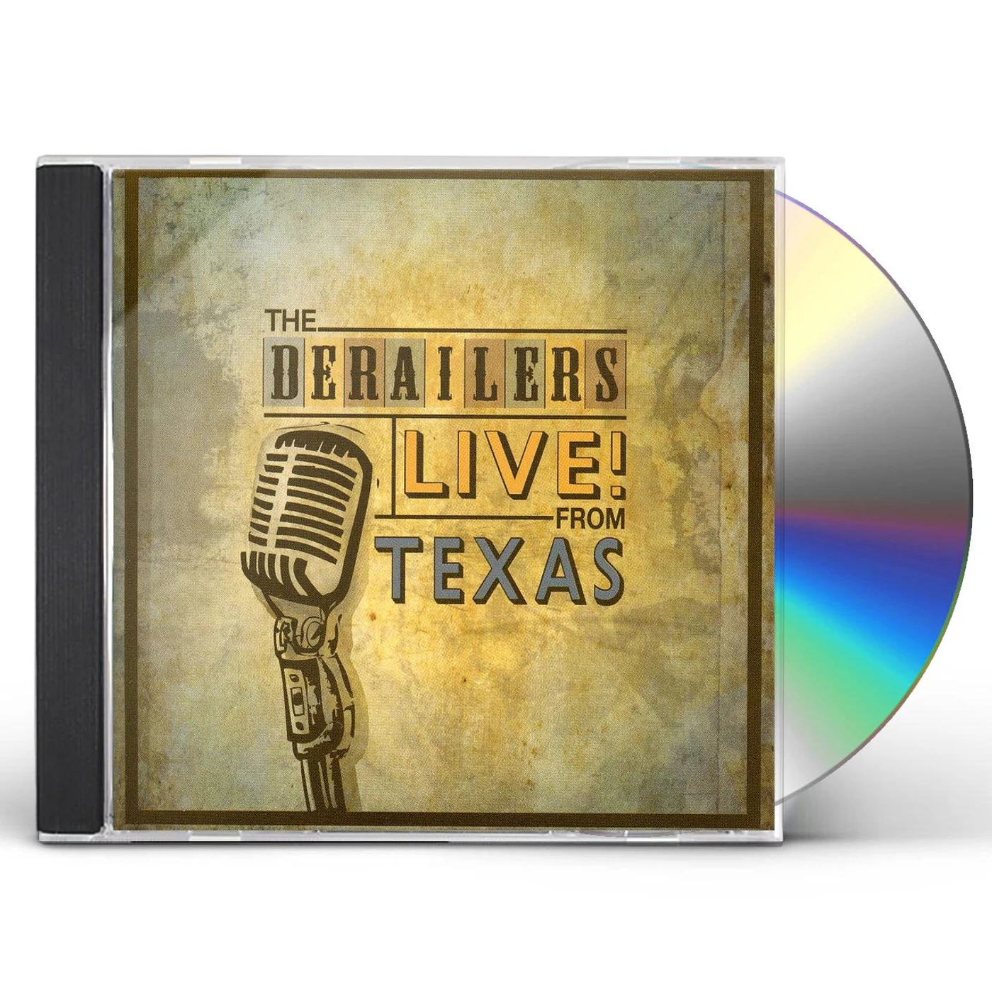 The Derailers LIVE FROM TEXAS CD