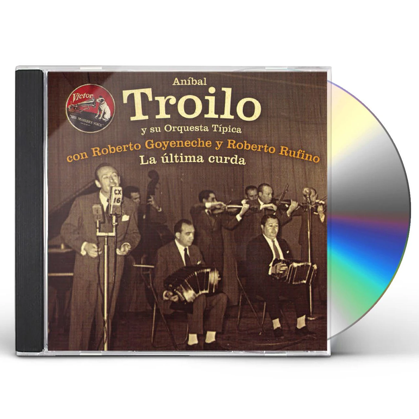 Troilo Anibal ULTIMA CURDA CD