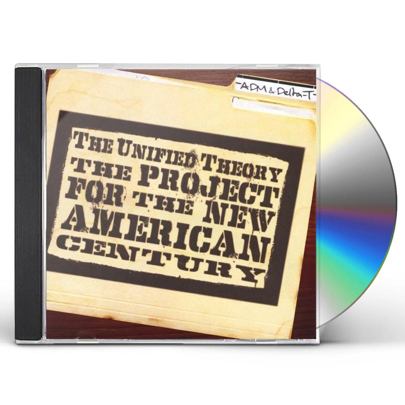Unified Theory PROJECT FOR THE NEW AMERICAN CENTURY CD