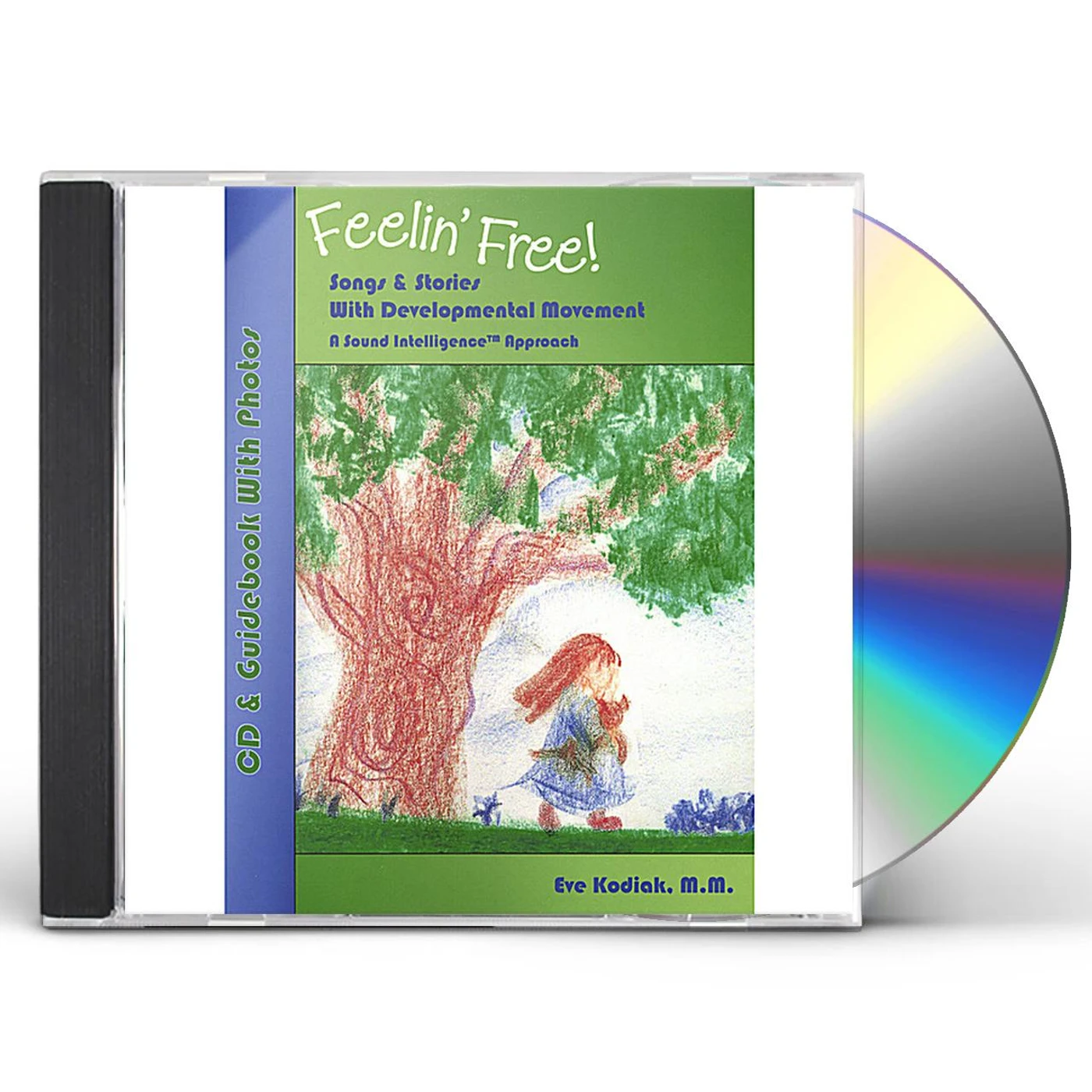 Eve Kodiak FEELIN' FREE BOOK/CD SET CD