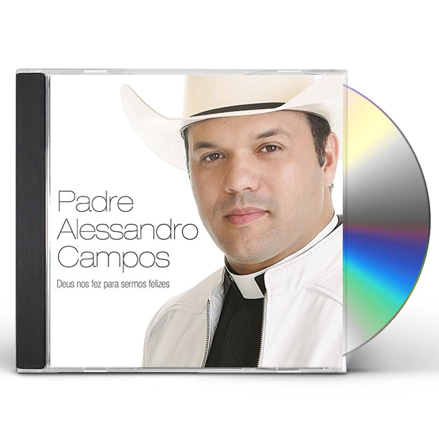 Padre Alessandro Campos DEUS NOS FEZ PARA SERMOS FELIZES CD