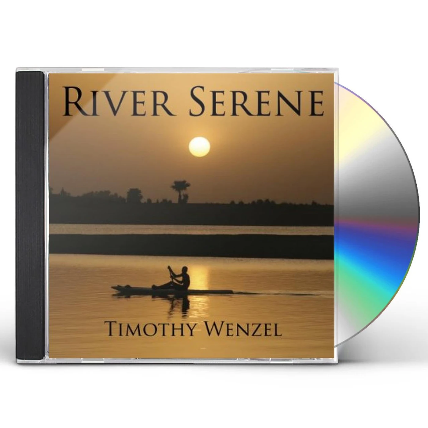 Timothy Wenzel RIVER SERENE CD