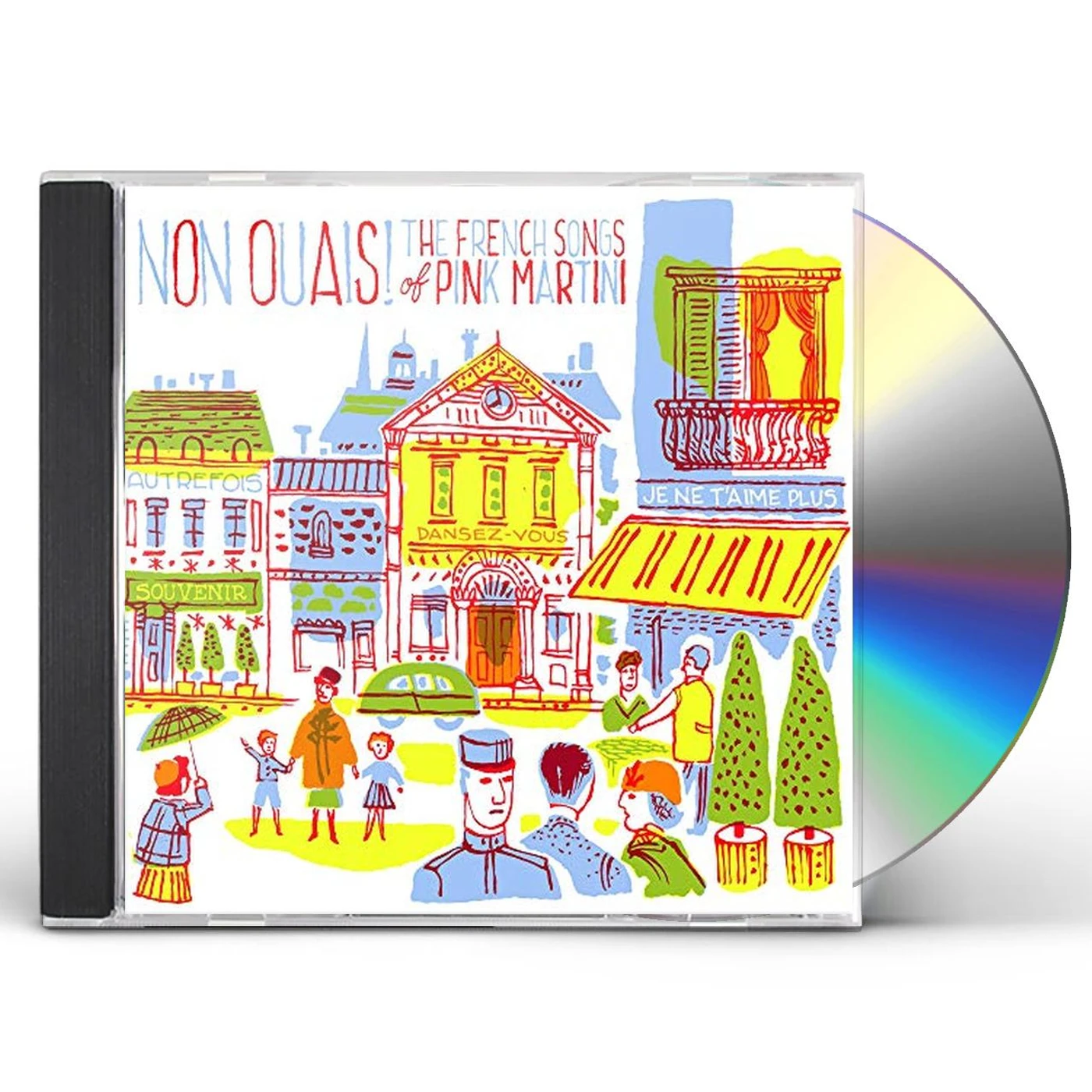 NON OUAIS - THE FRENCH SONGS OF PINK MARTINI CD