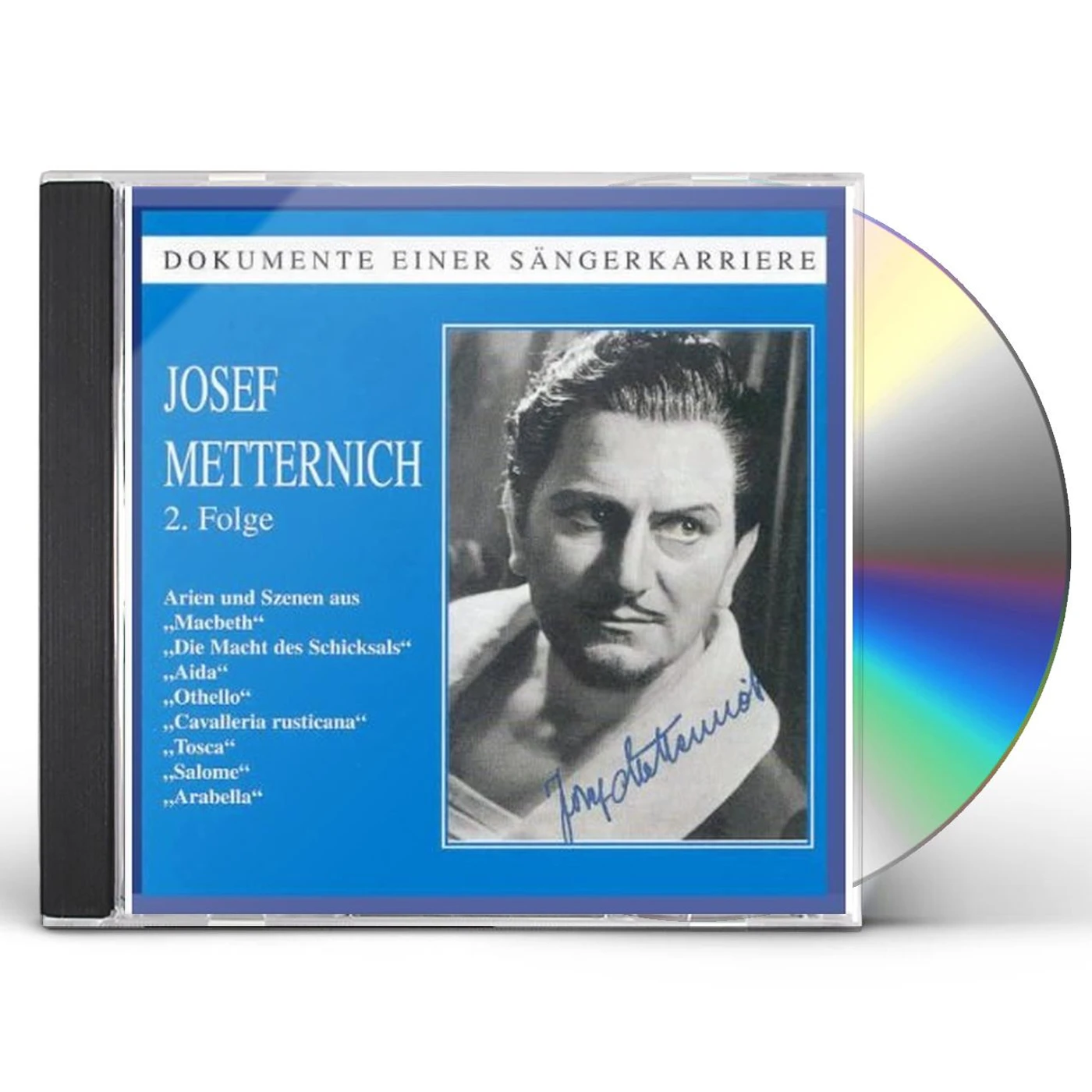 Josef Metternich DOCUMENTS OF GREAT SINGERS CAREERS 2 CD