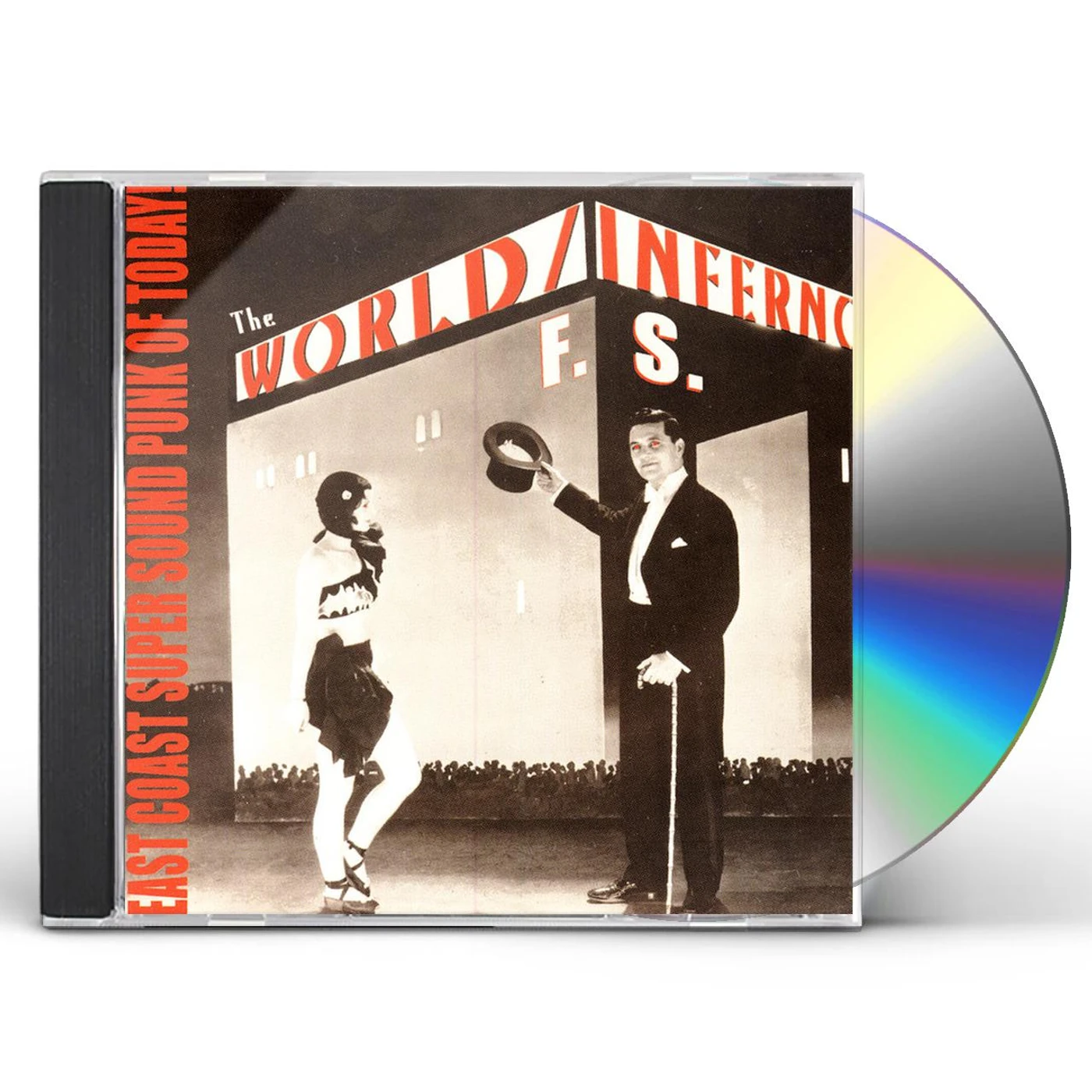 World / Inferno Friendship Society EAST COAST SUPER SOUND PUNK OF TODAY CD