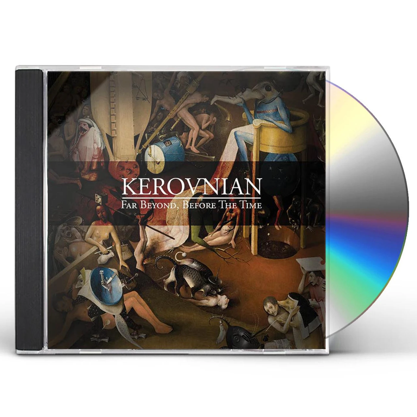 Kerovnian FAR BEYOND BEFORE THE TIME CD