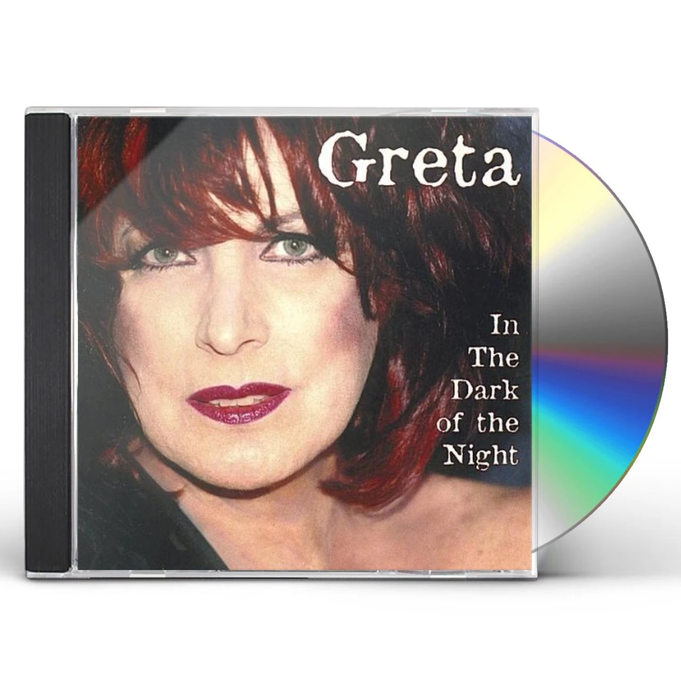 Greta IN THE DARK OF THE NIGHT CD