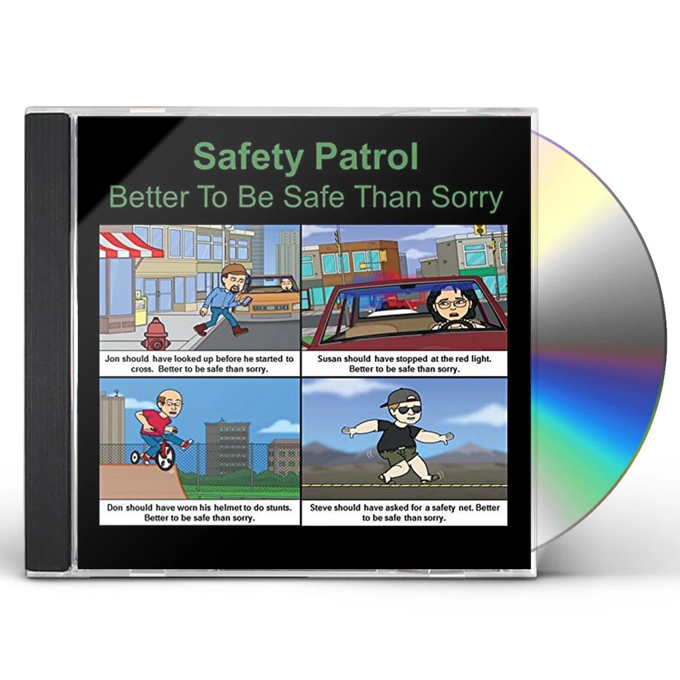 Safety Patrol BETTER TO BE SAFE THAN SORRY CD